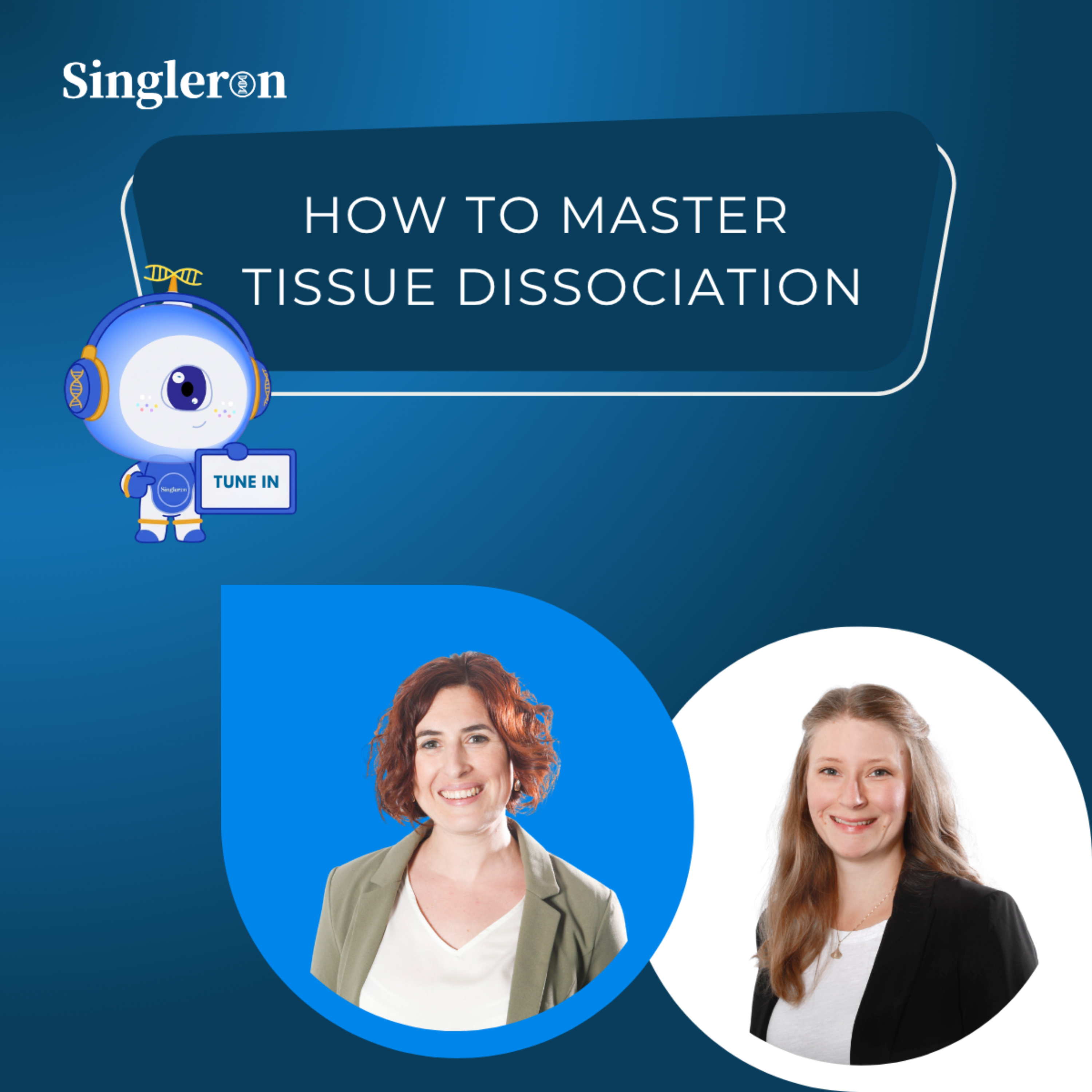 How to Master Tissue Dissociation episode artwork
