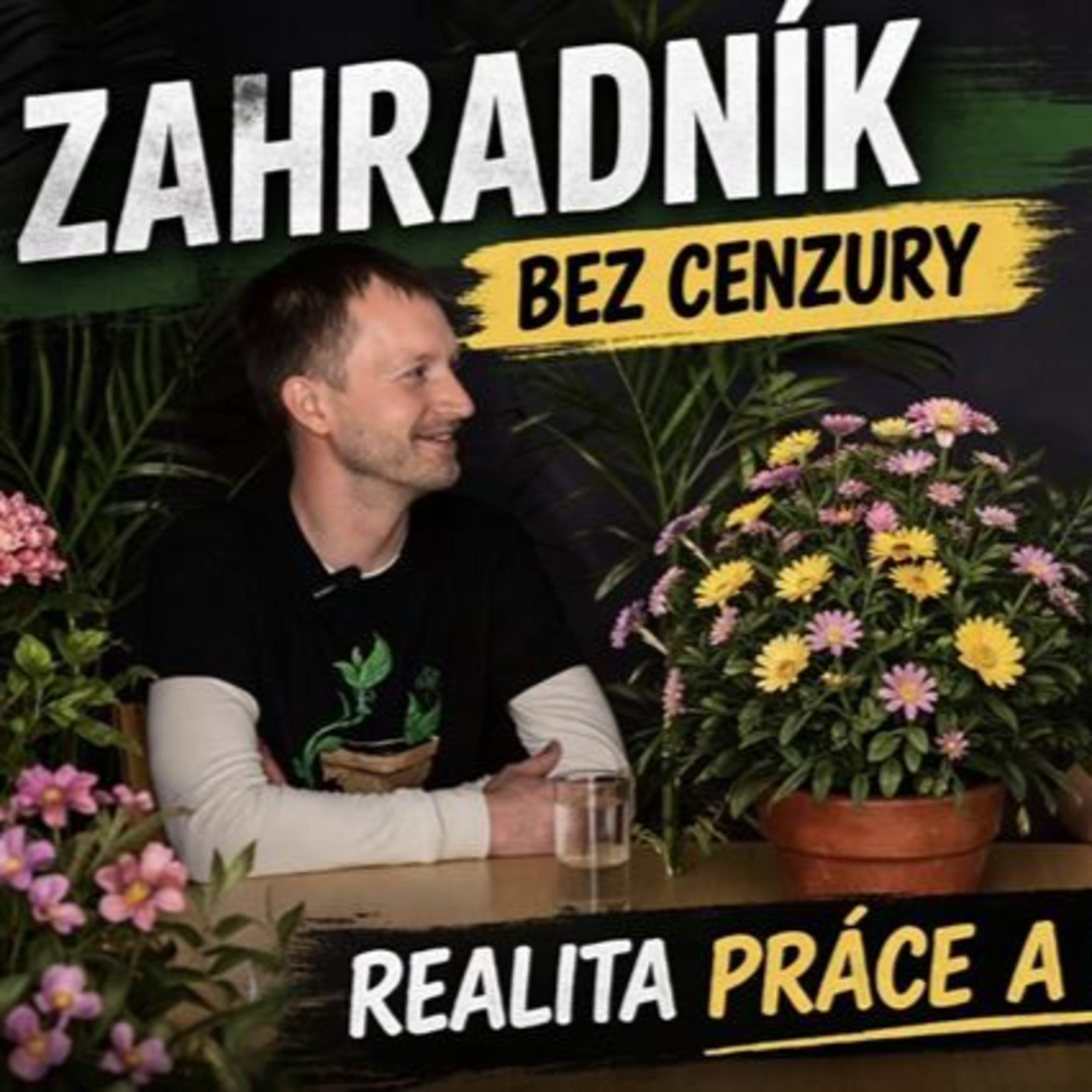 7. Zahradník: realita práce, na kterou se díváme skrz prsty episode artwork