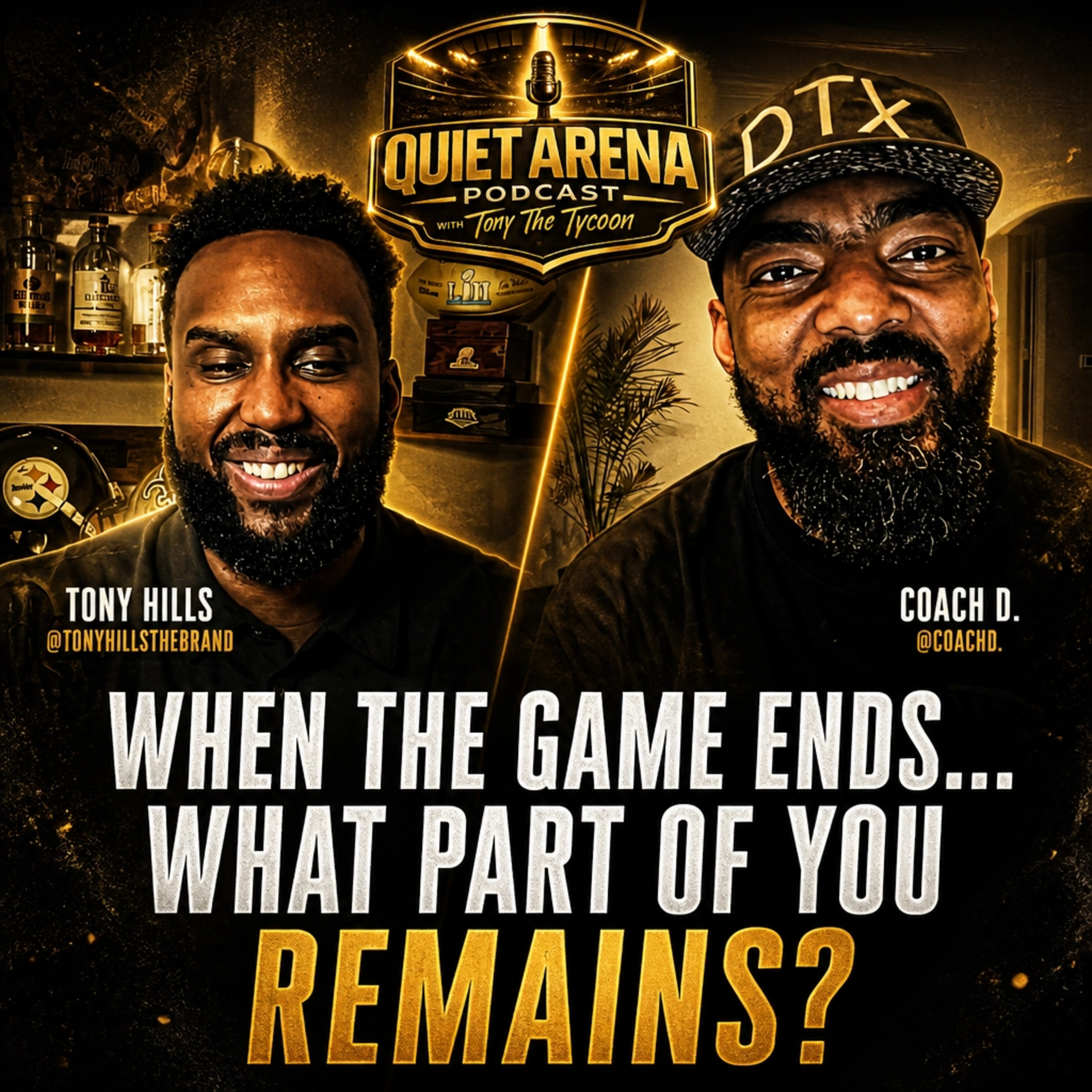 Coach D on Identity, Discipline & Life After Sports | Quiet Arena episode artwork