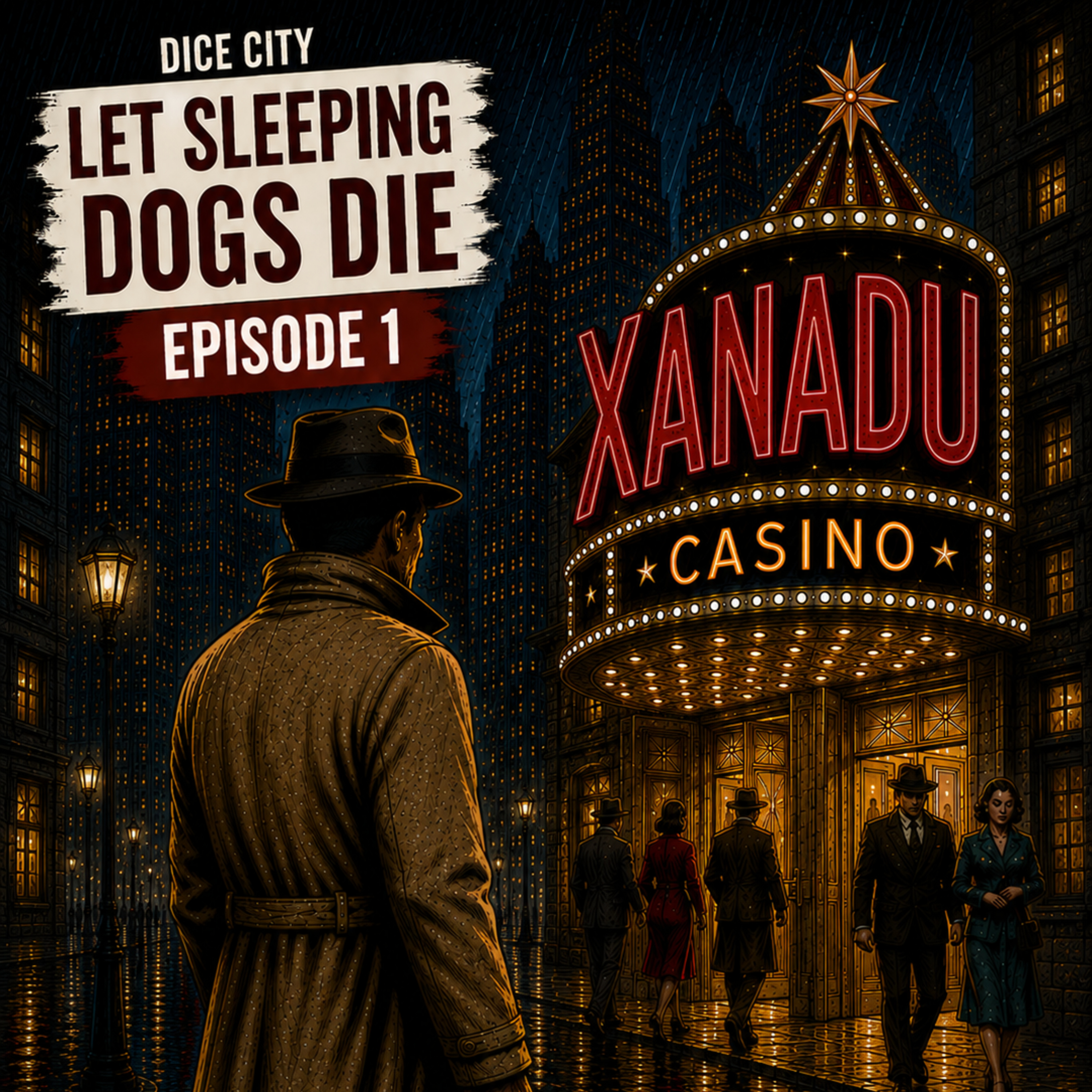 Dice City: Let Sleeping Dogs Die Episode 1 episode artwork