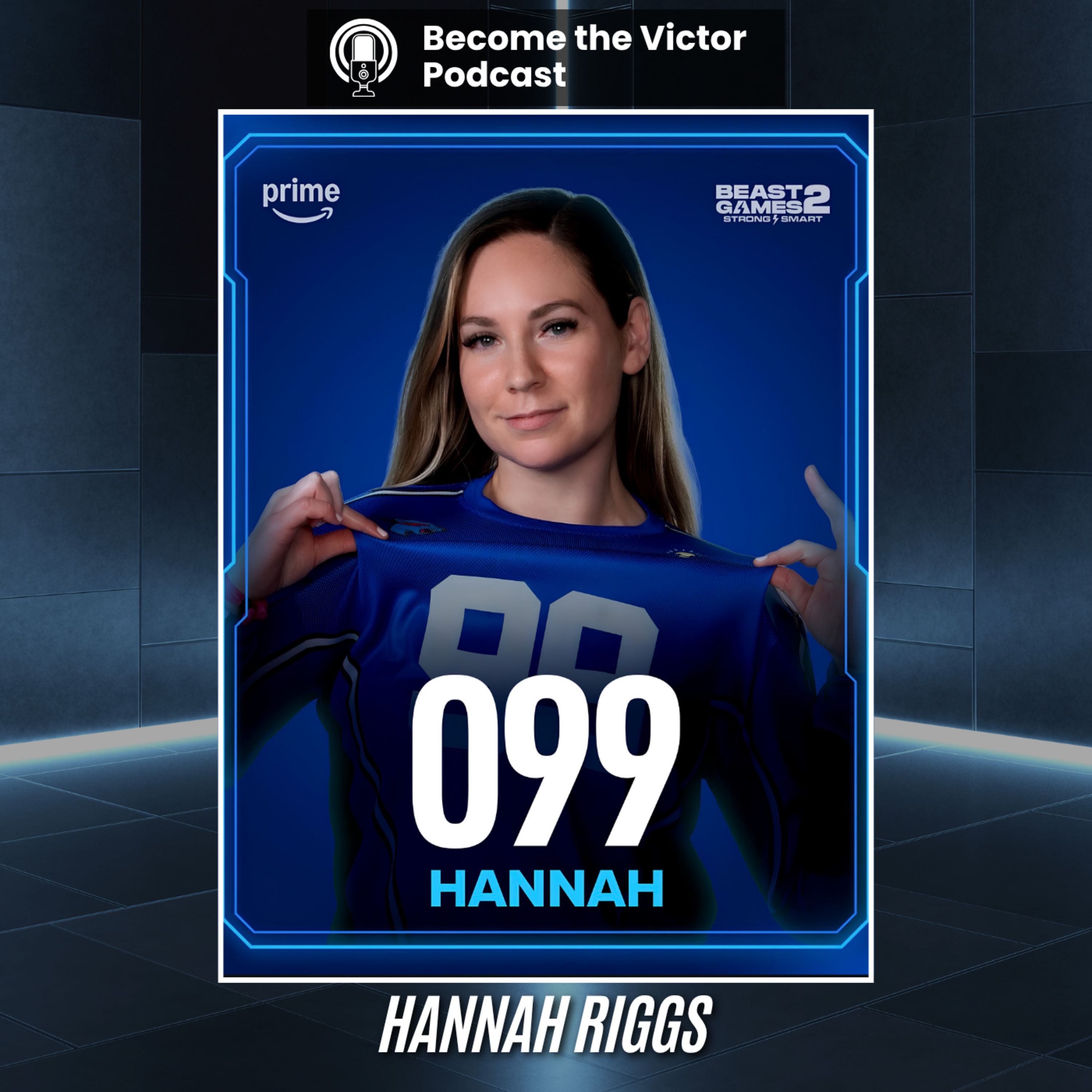 Hannah Riggs: Why Being Underestimated Became Her Biggest Advantage | Victortheinspiration episode artwork