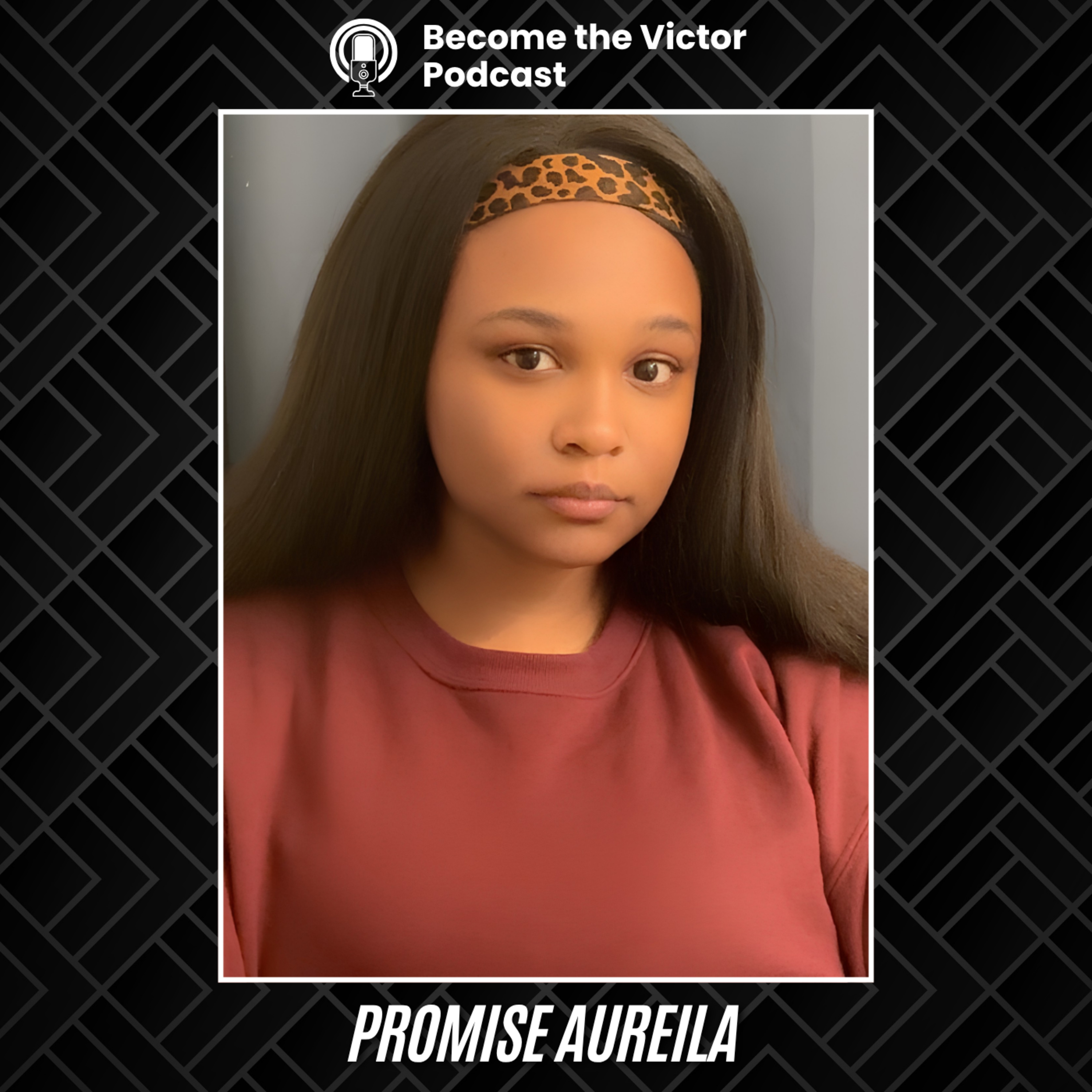 She Turned Childhood Trauma into Chasing the Big Screen | Promise Aureila | Victortheinspiration episode artwork