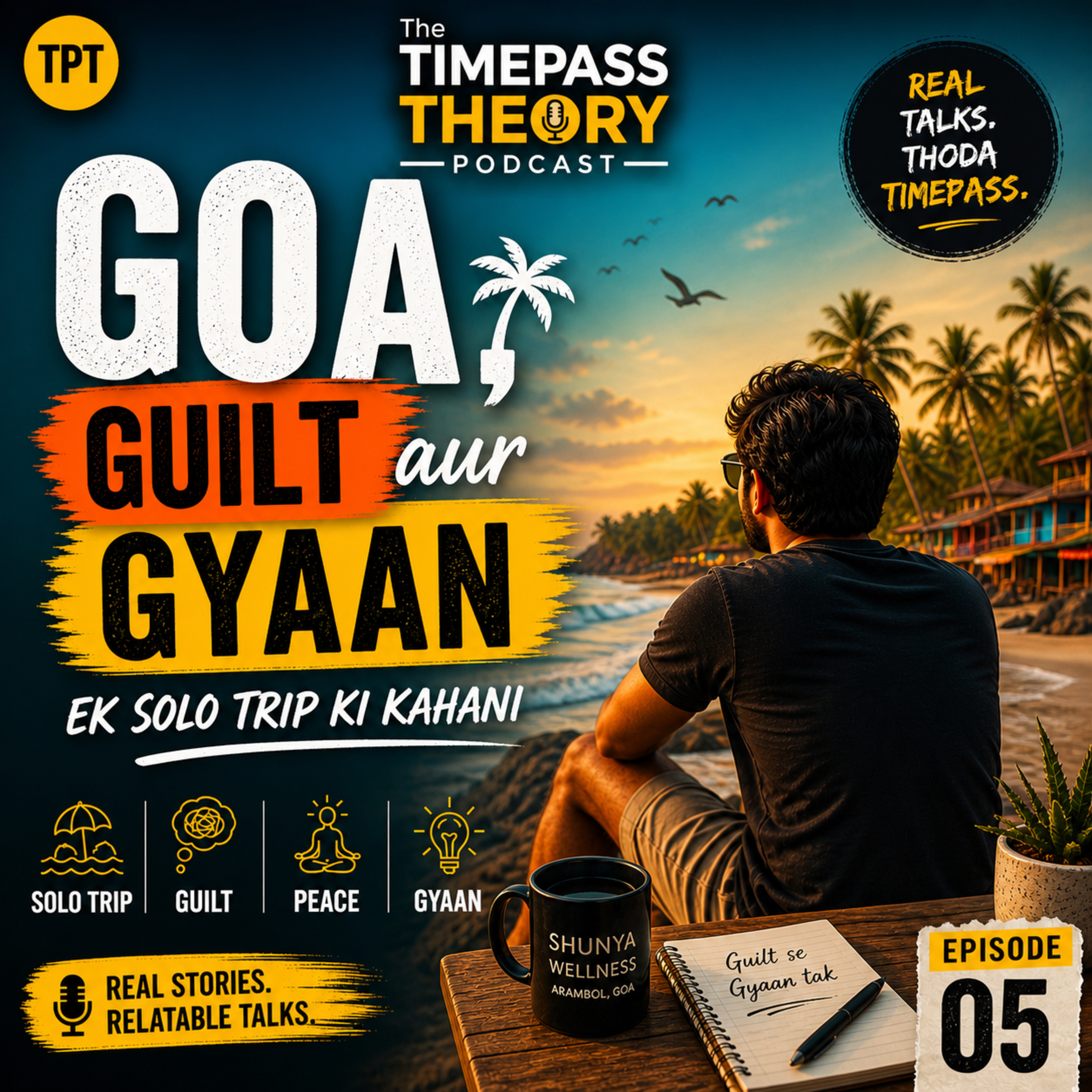 Arambol Goa - Ek "Shunya" Solo Trip Ki Kahani episode artwork