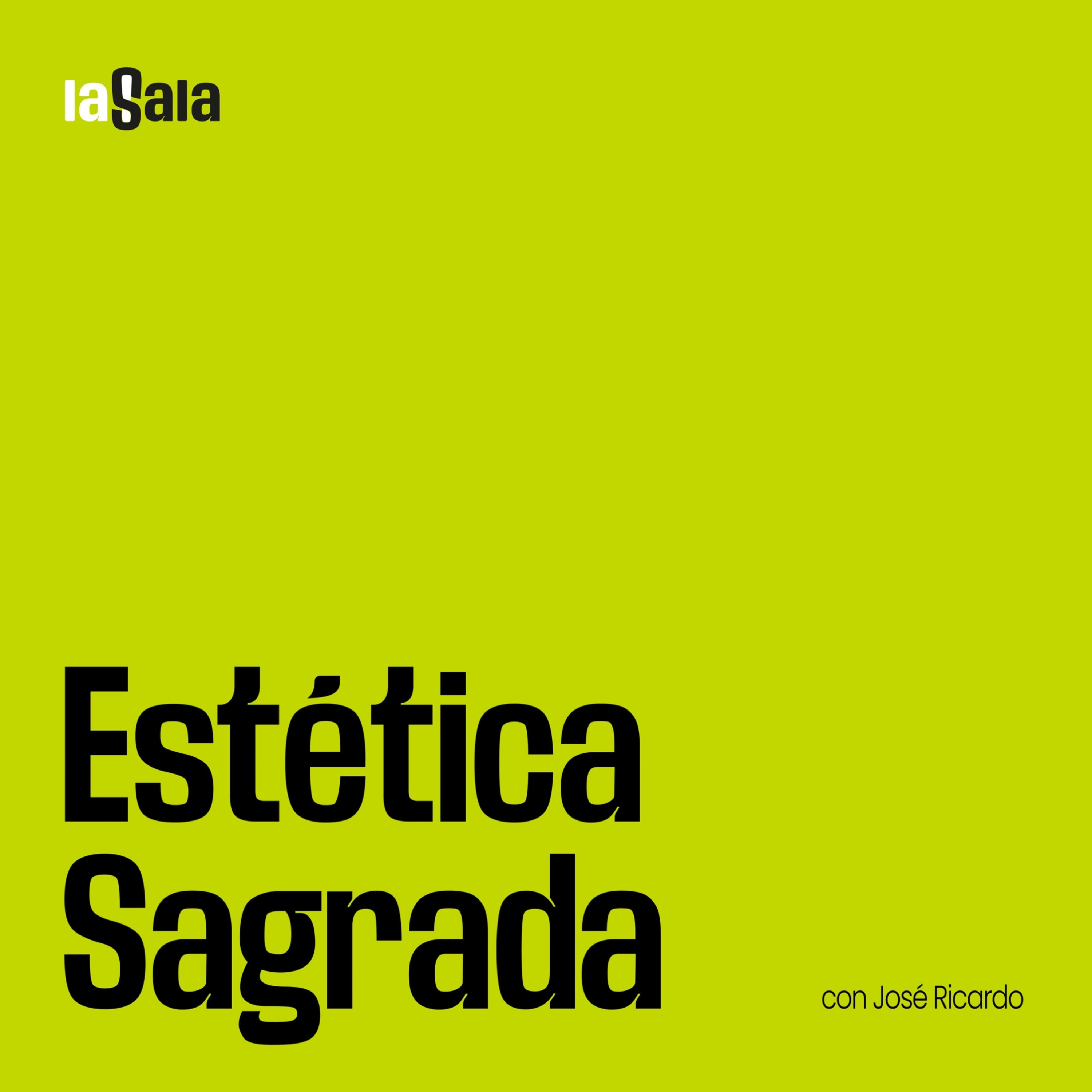 Estética Sagrada EP#1 episode artwork
