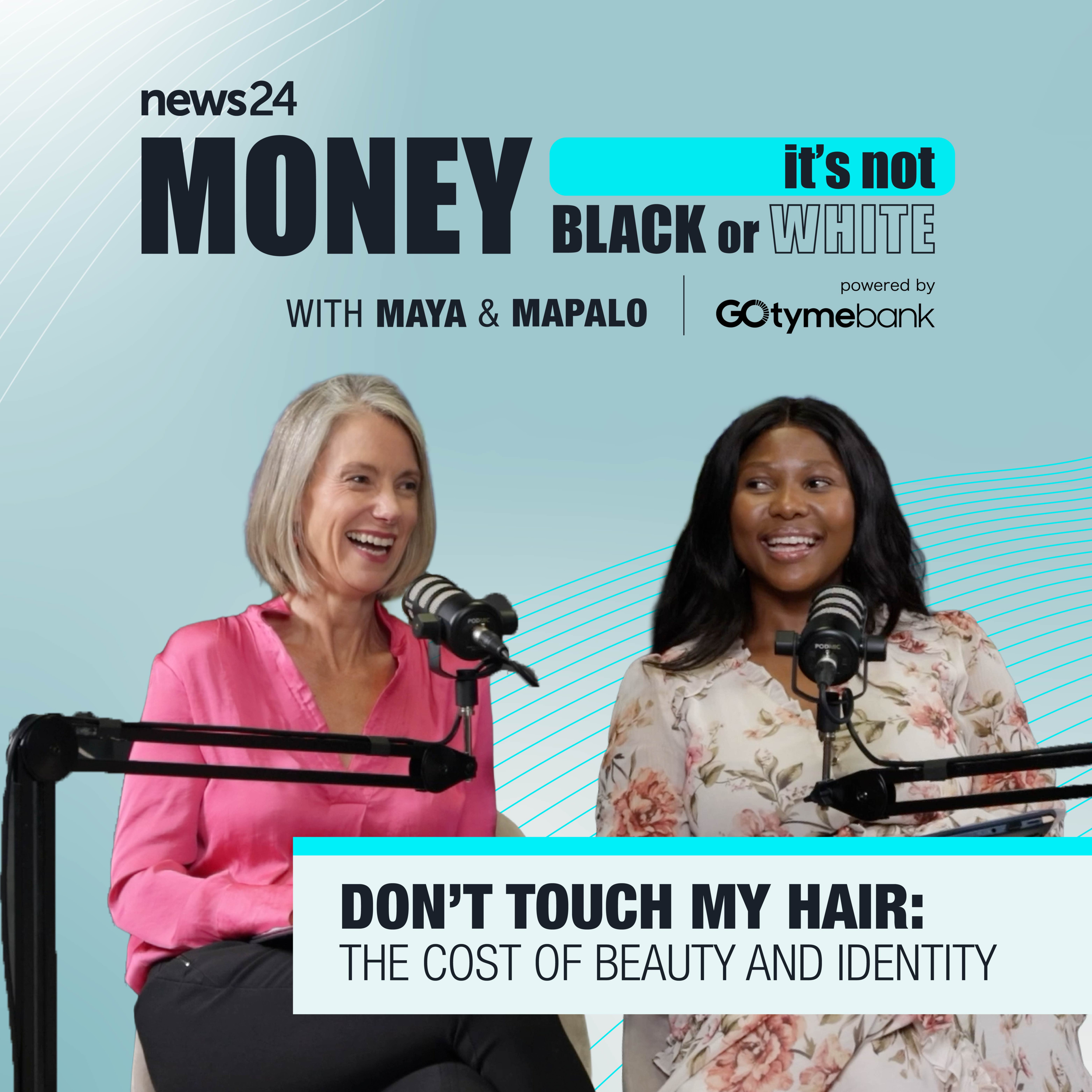 Don’t Touch My Hair: The cost of beauty and identity