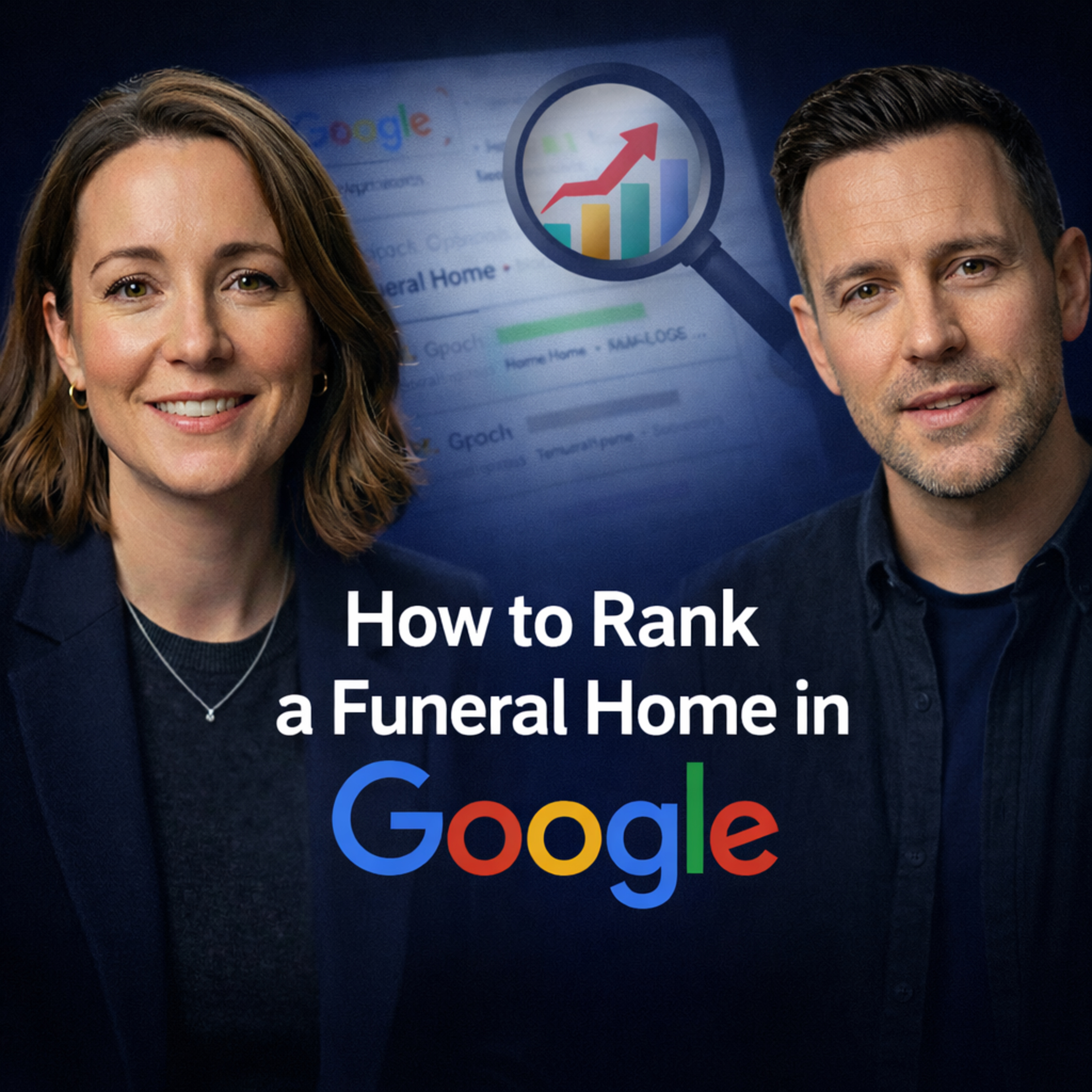 Artwork for episode: How to Rank a Funeral Home on Google (Local SEO Strategy That Drives Calls)