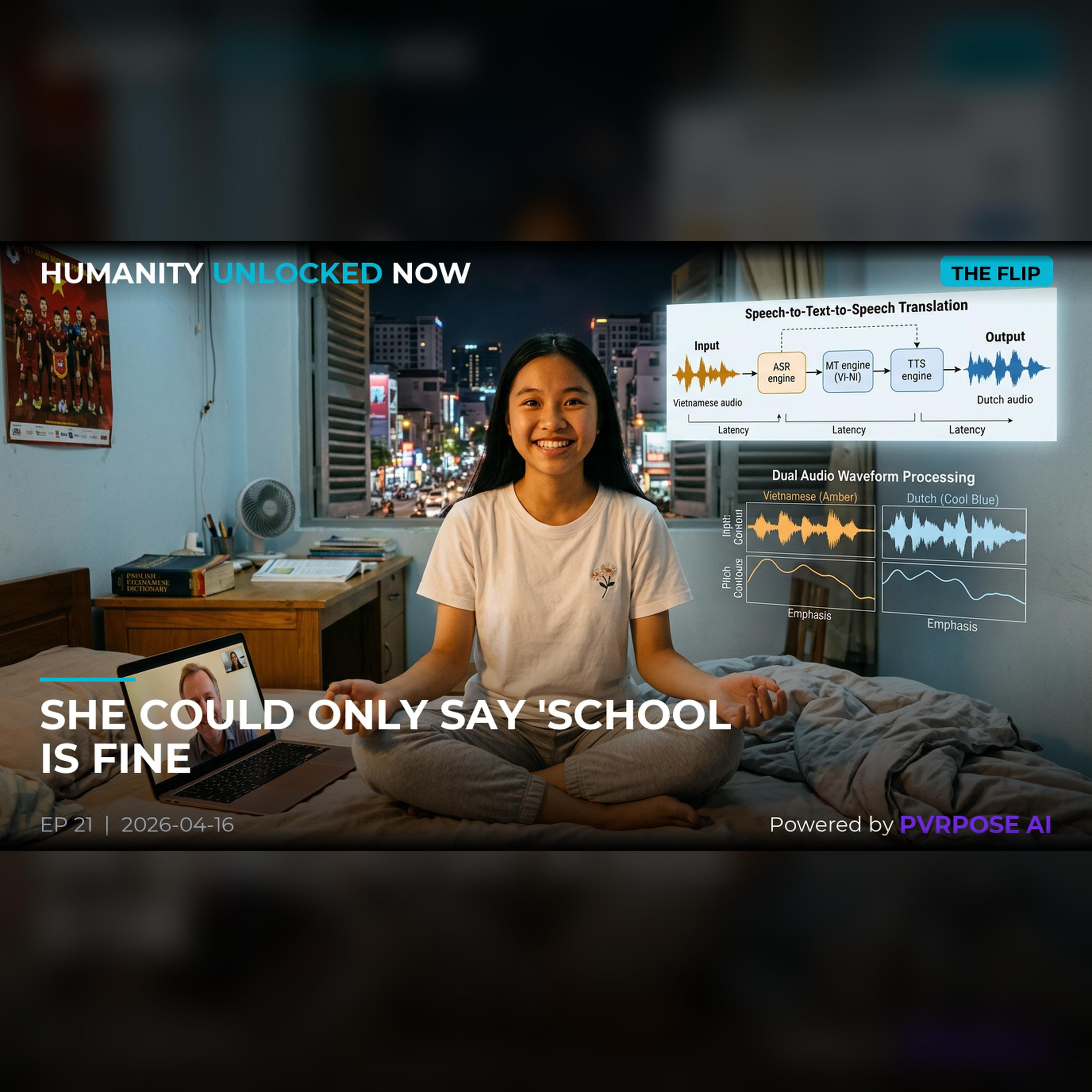 She Could Only Say 'School is Fine'… Until AI Voice Translation episode artwork