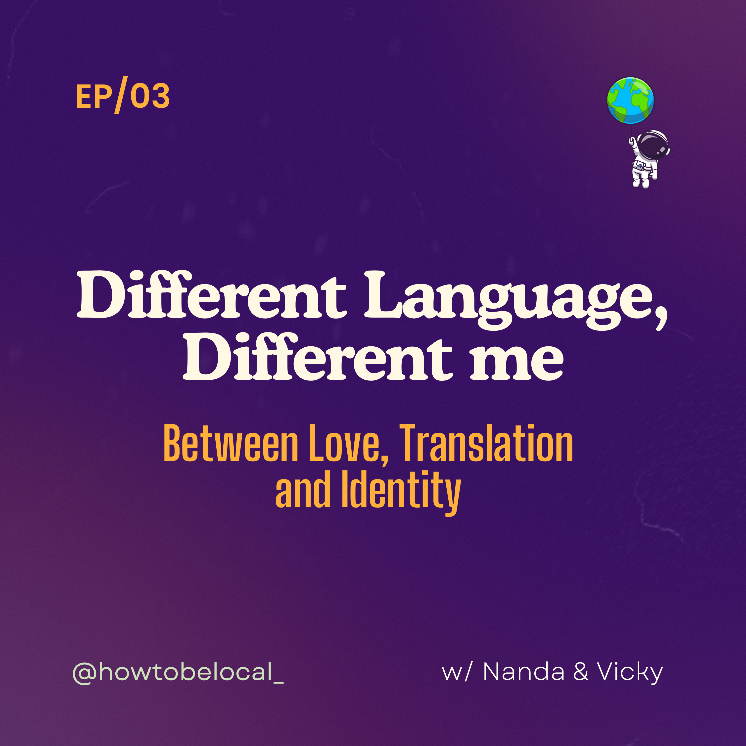 Different Language, Different Me — Between love, translation and identity episode artwork