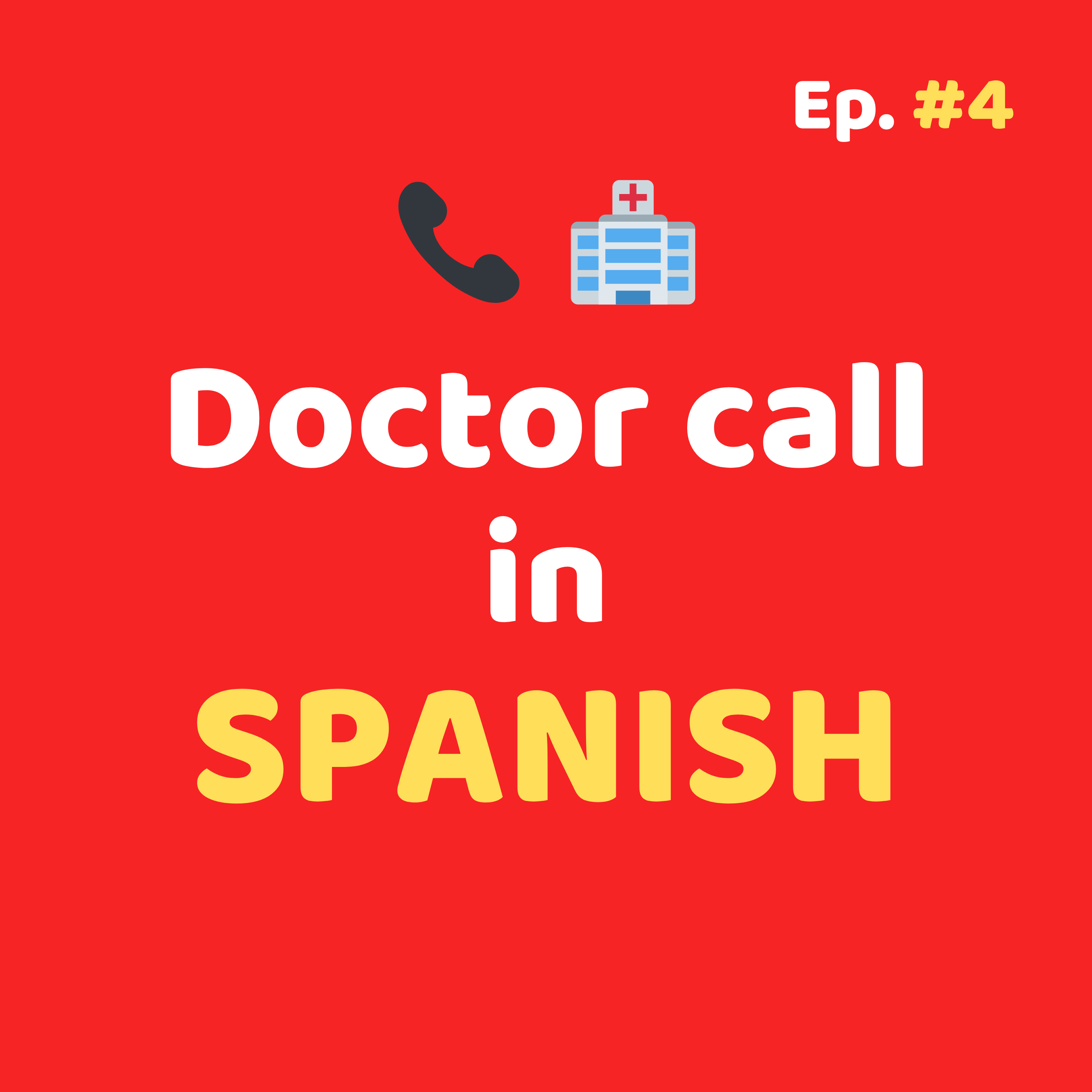 How to Make a Doctor Appointment in Spanish episode artwork