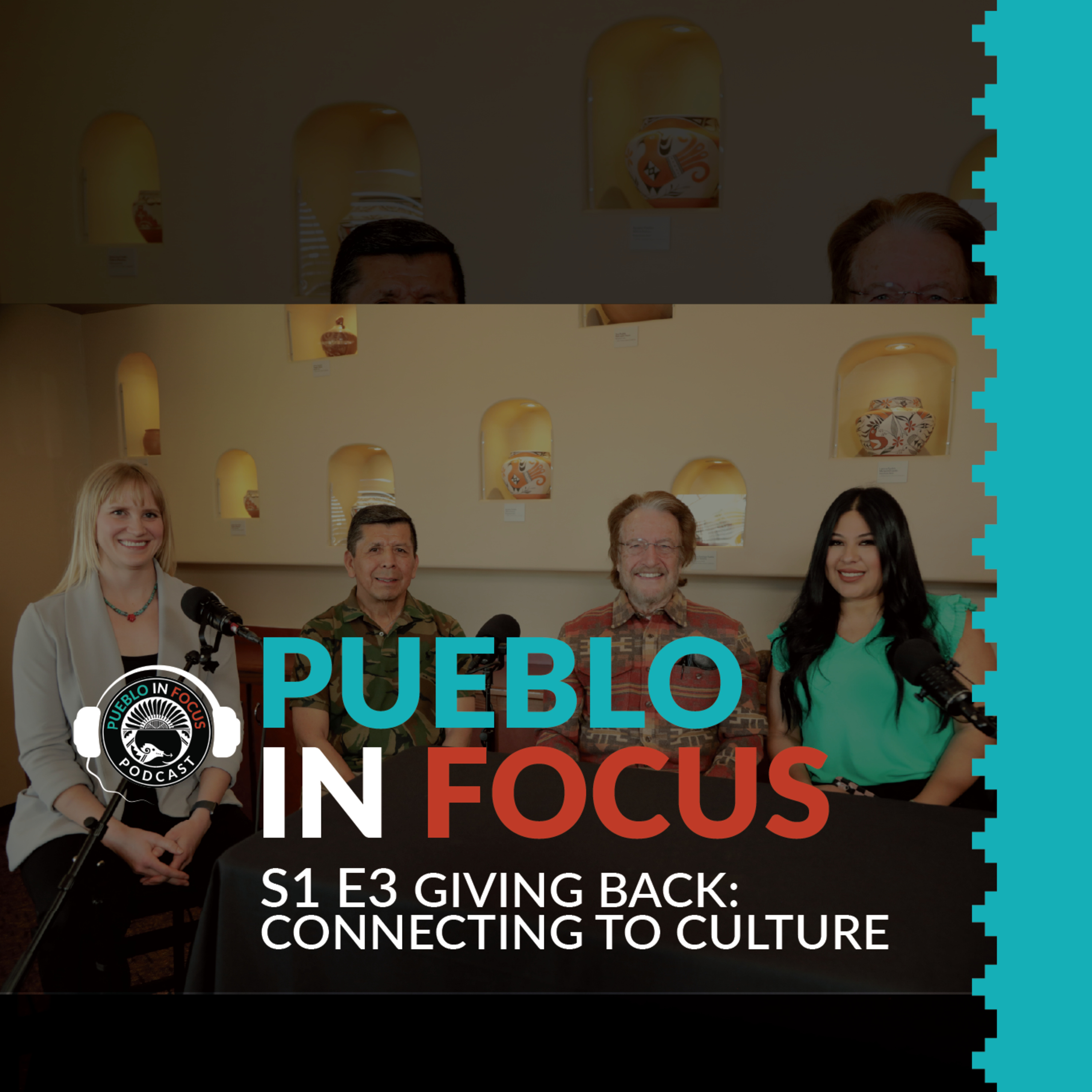 Series 1, Ep. 3: Giving Back: Connecting to Culture episode artwork