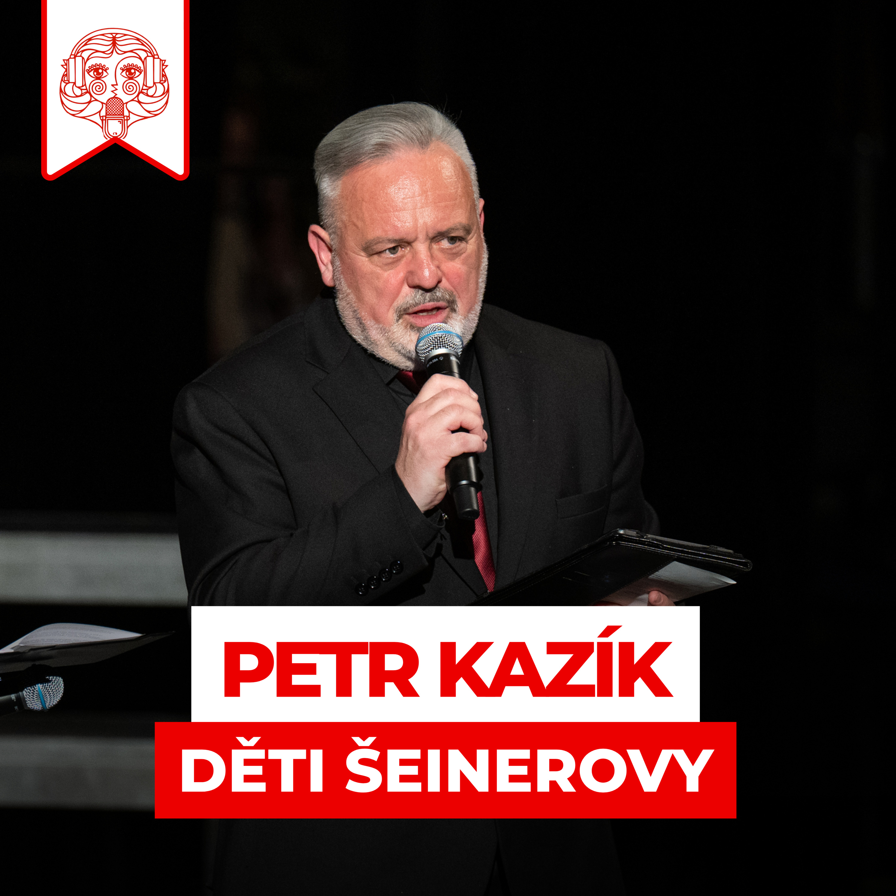 #2 – PETR KAZÍK: Od sboristy k prezidentovi episode artwork
