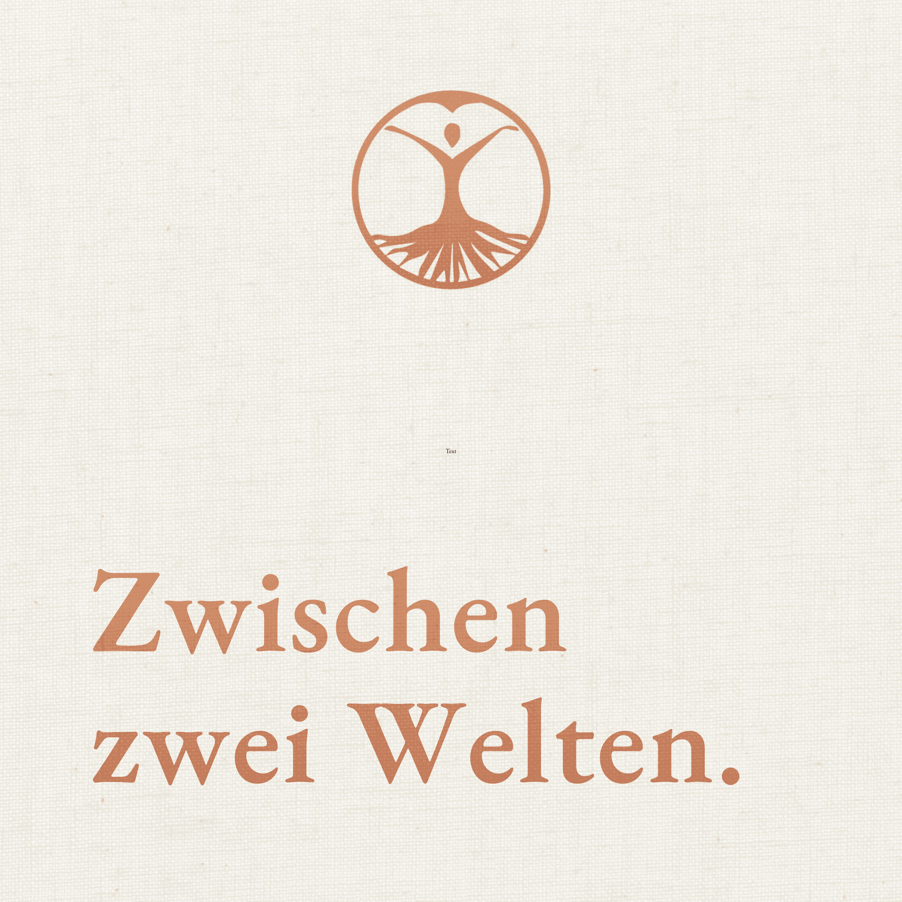 Zwischen zwei Welten fand ich mehr Leben