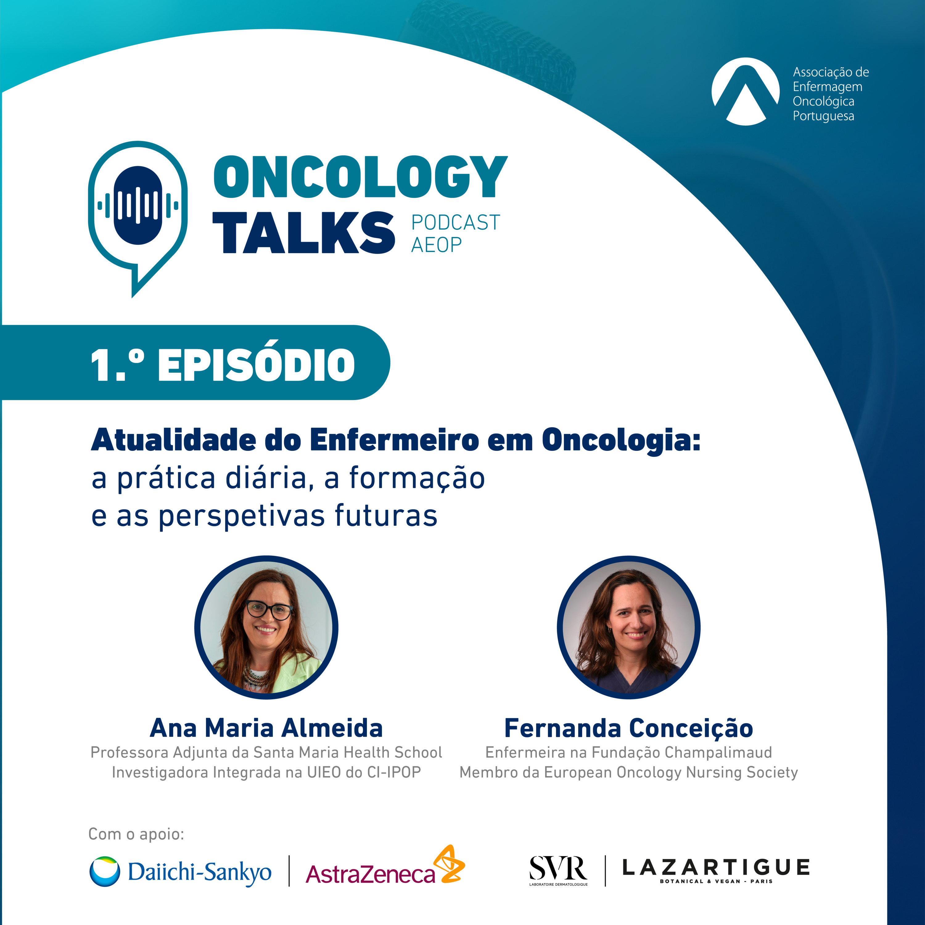 Ep. 1 | Atualidade do Enfermeiro em Oncologia episode artwork