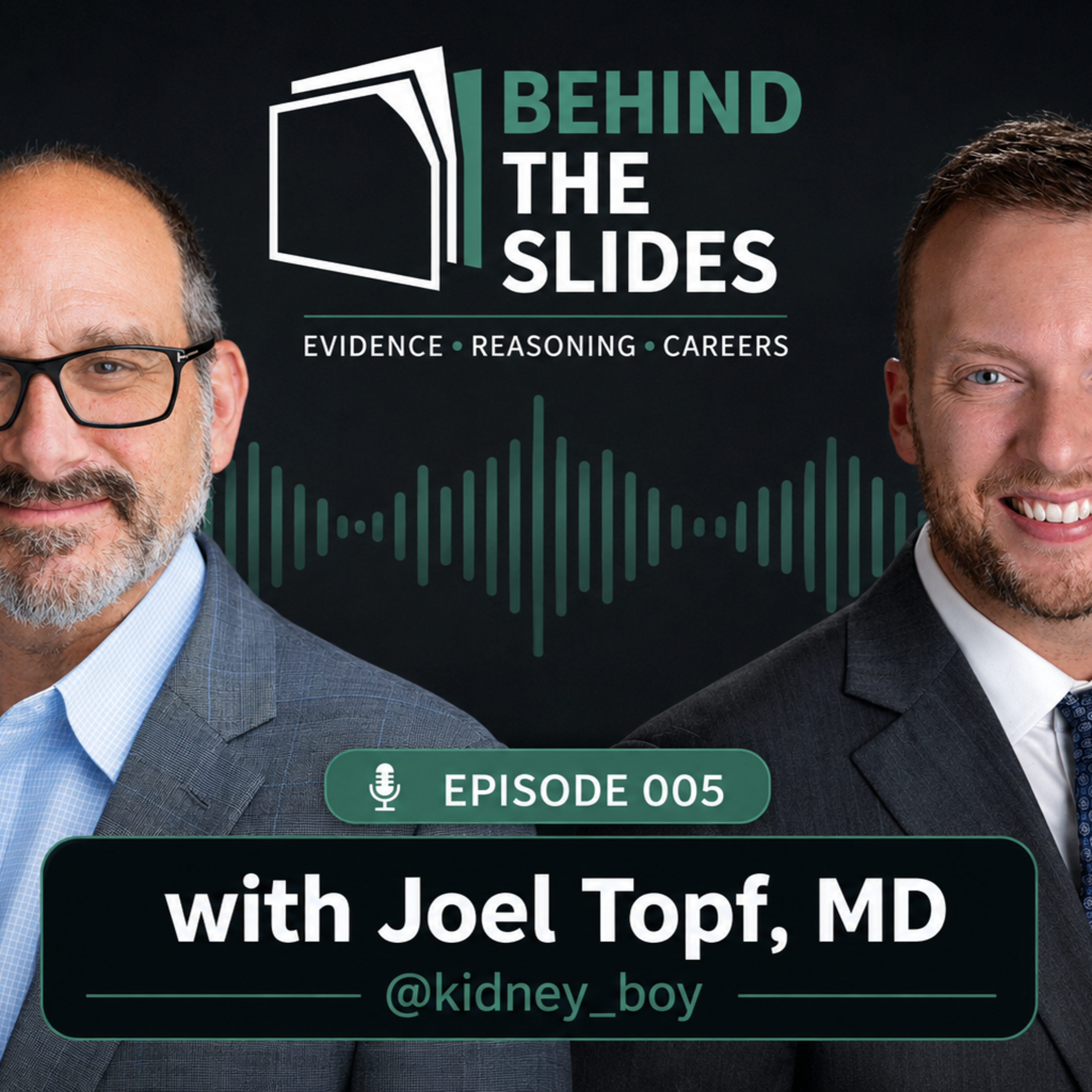 Joel Topf, MD @kidney_boy episode artwork