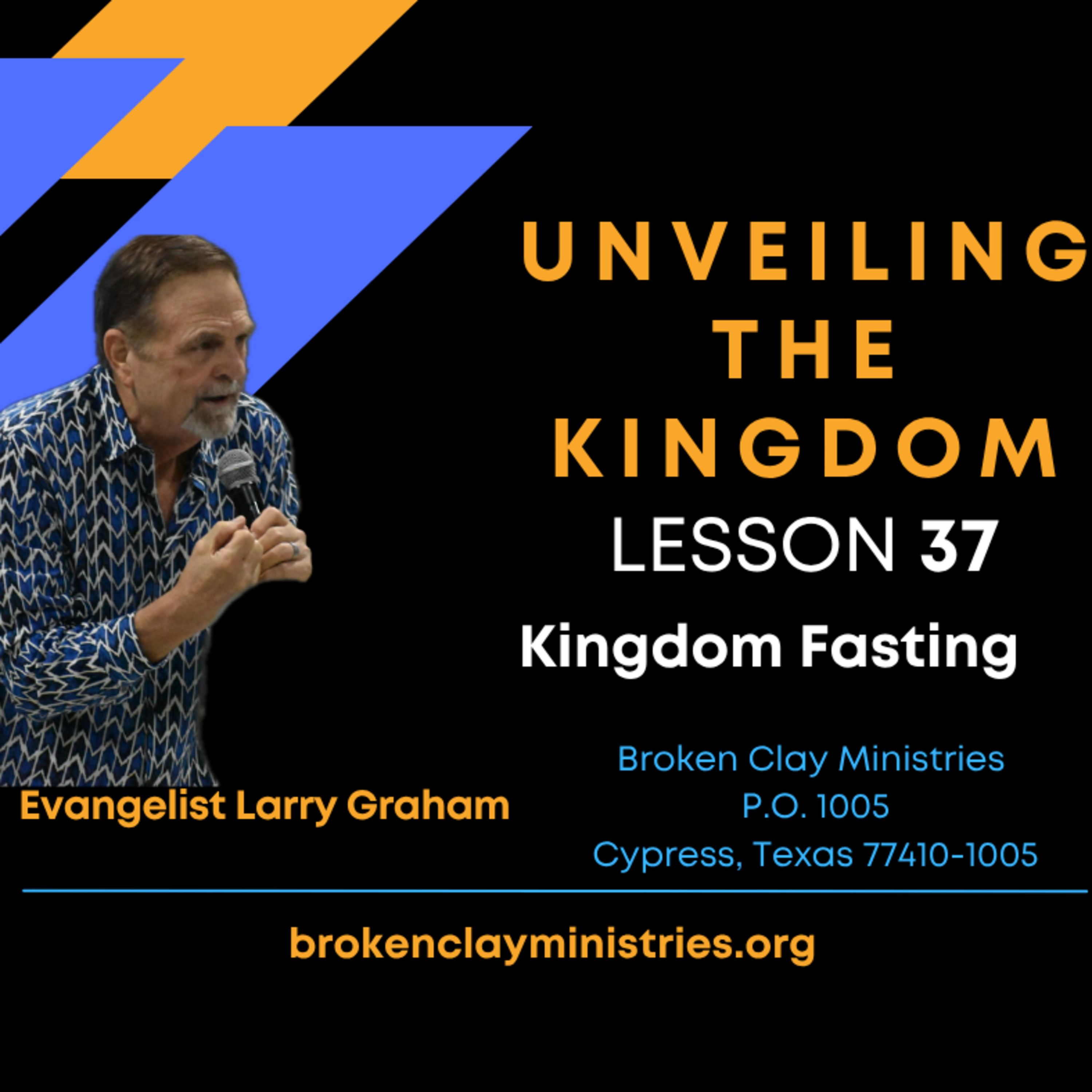 Kingdom Fasting - Lesson 37 episode artwork