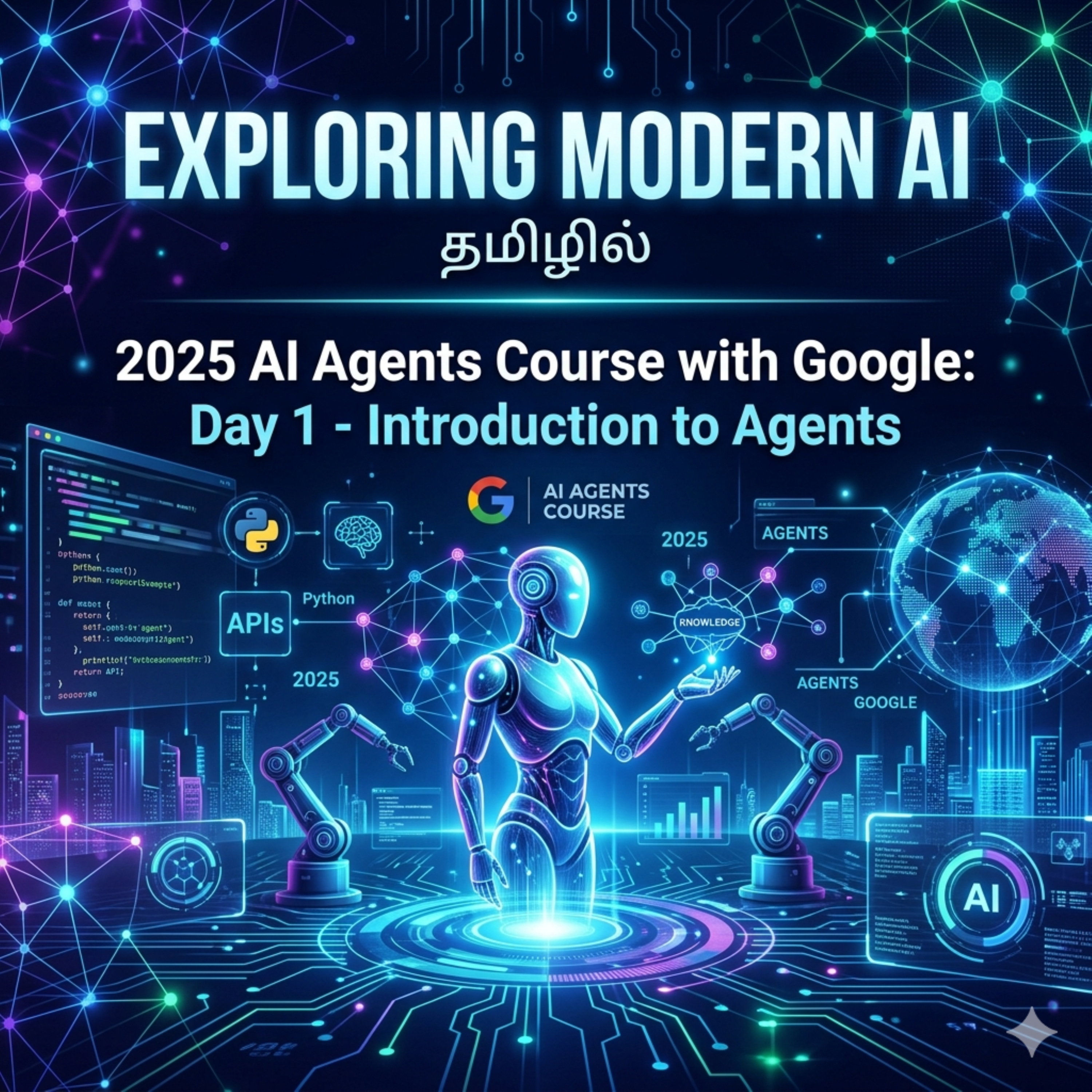 2025 AI Agents Course with Google Day 1 - Introduction to Agents episode artwork