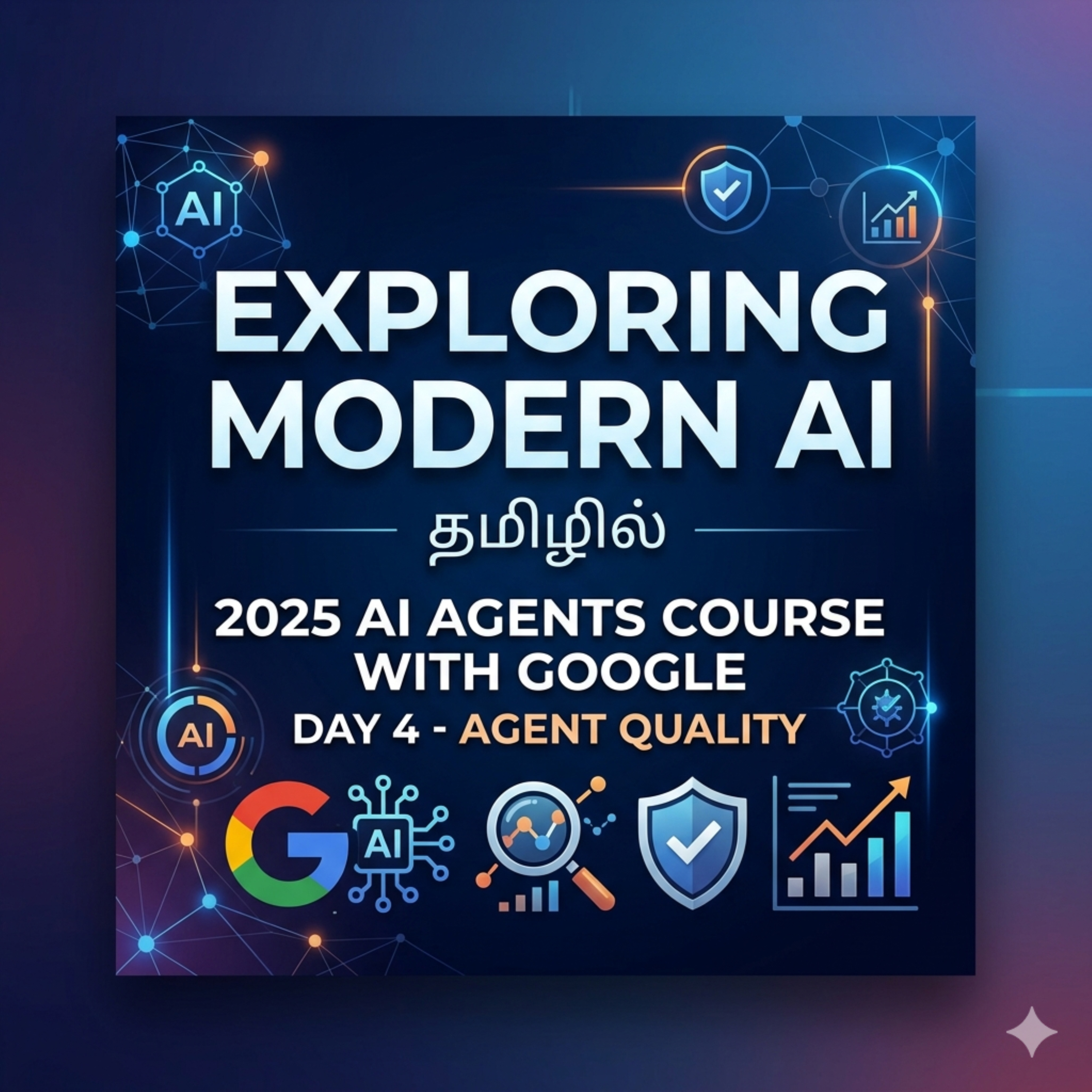 2025 AI Agents Course with Google: Day 4 - Agent Quality episode artwork
