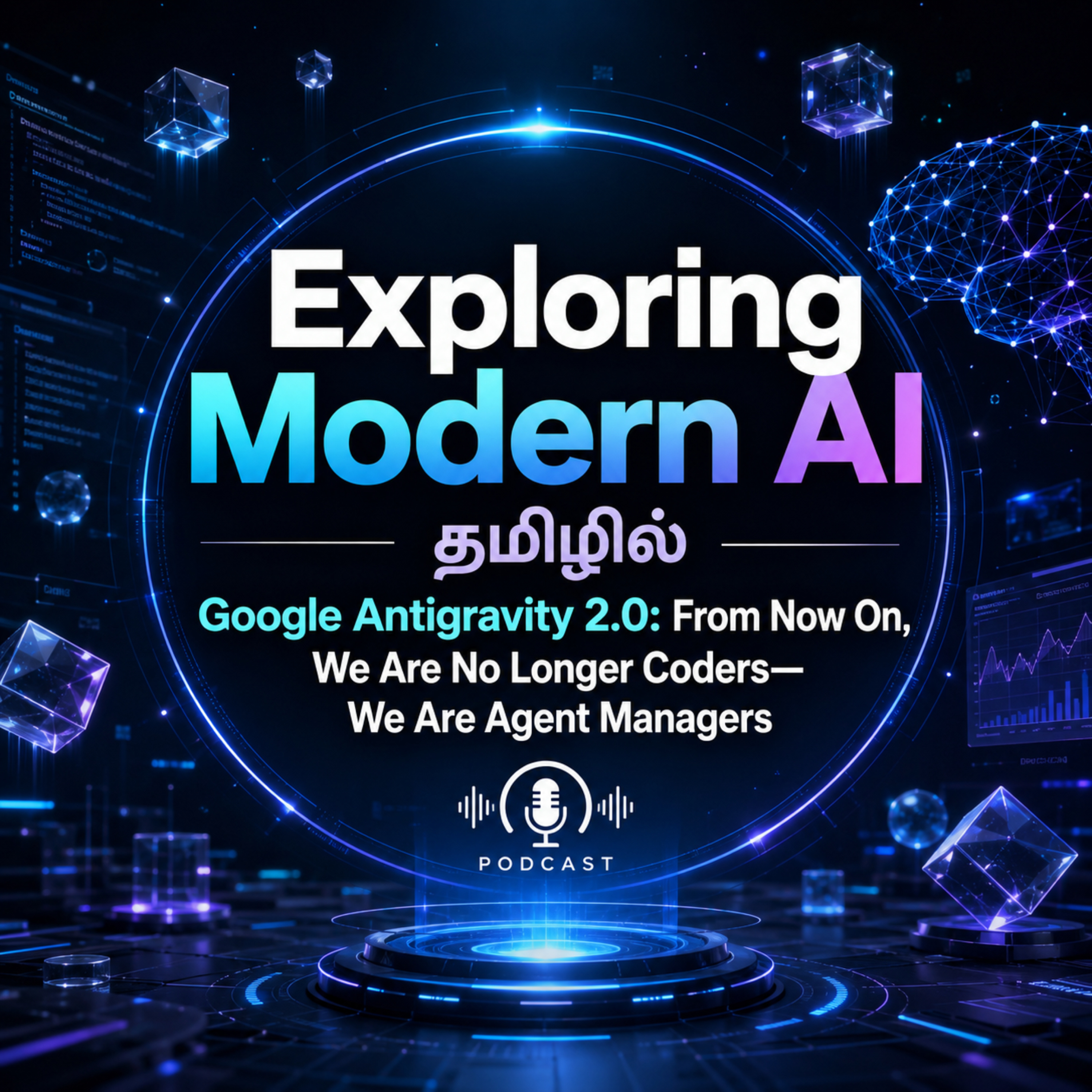 Google Antigravity 2.0: From Now On, We Are No Longer Coders—We Are Agent Managers episode artwork