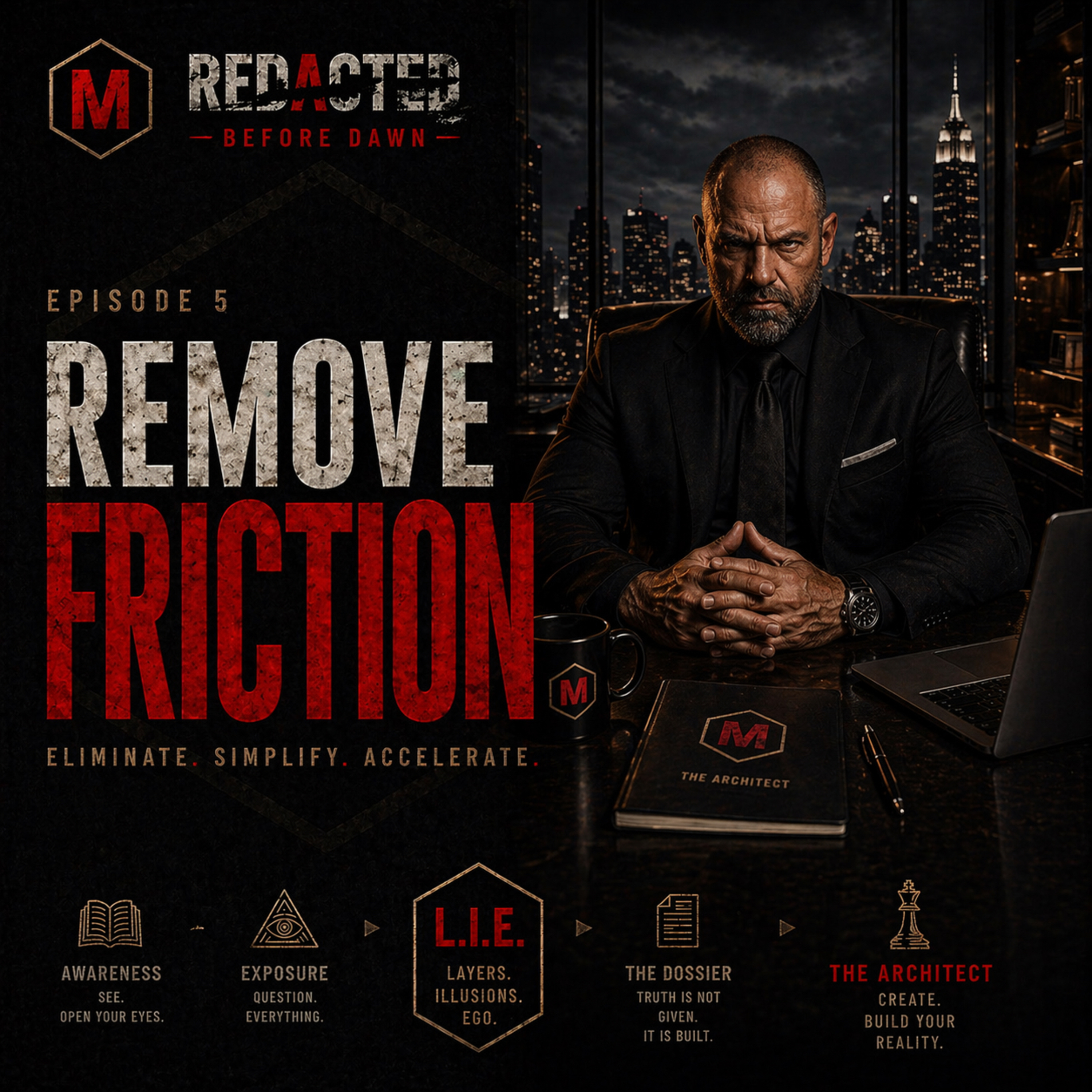 THE ARCHITECT: REMOVE FRICTION | Efficiency, Discipline & Execution episode artwork