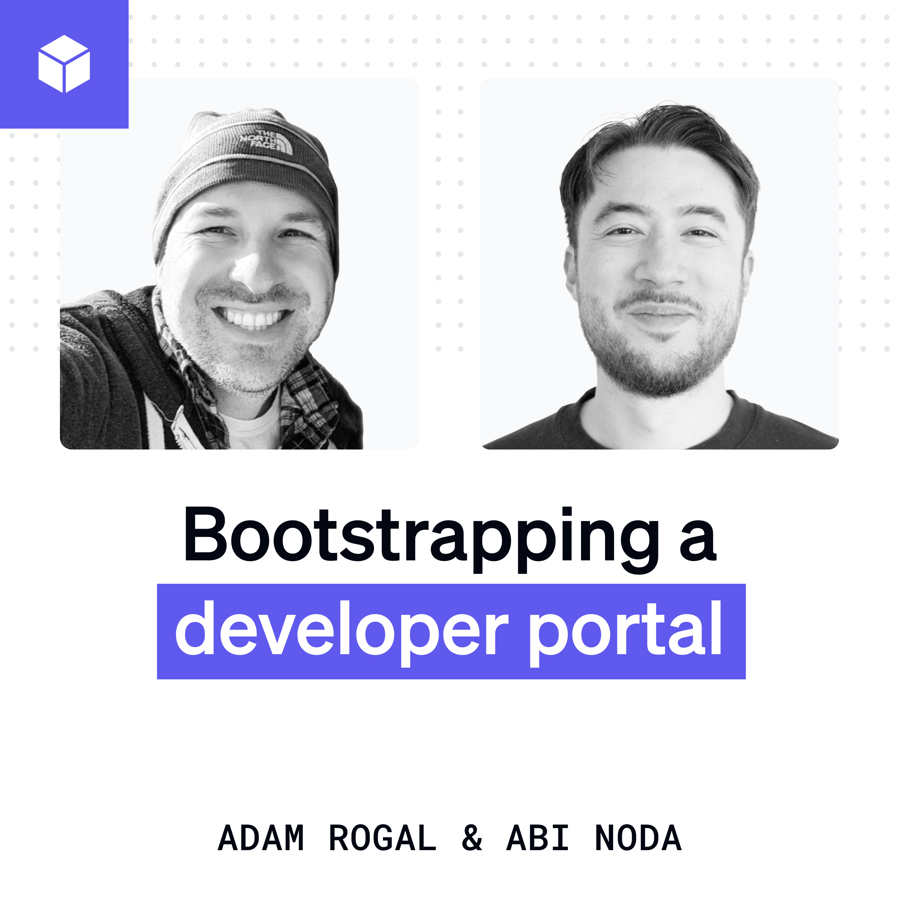 Bootstrapping a developer portal | Adam Rogal (DoorDash) episode artwork