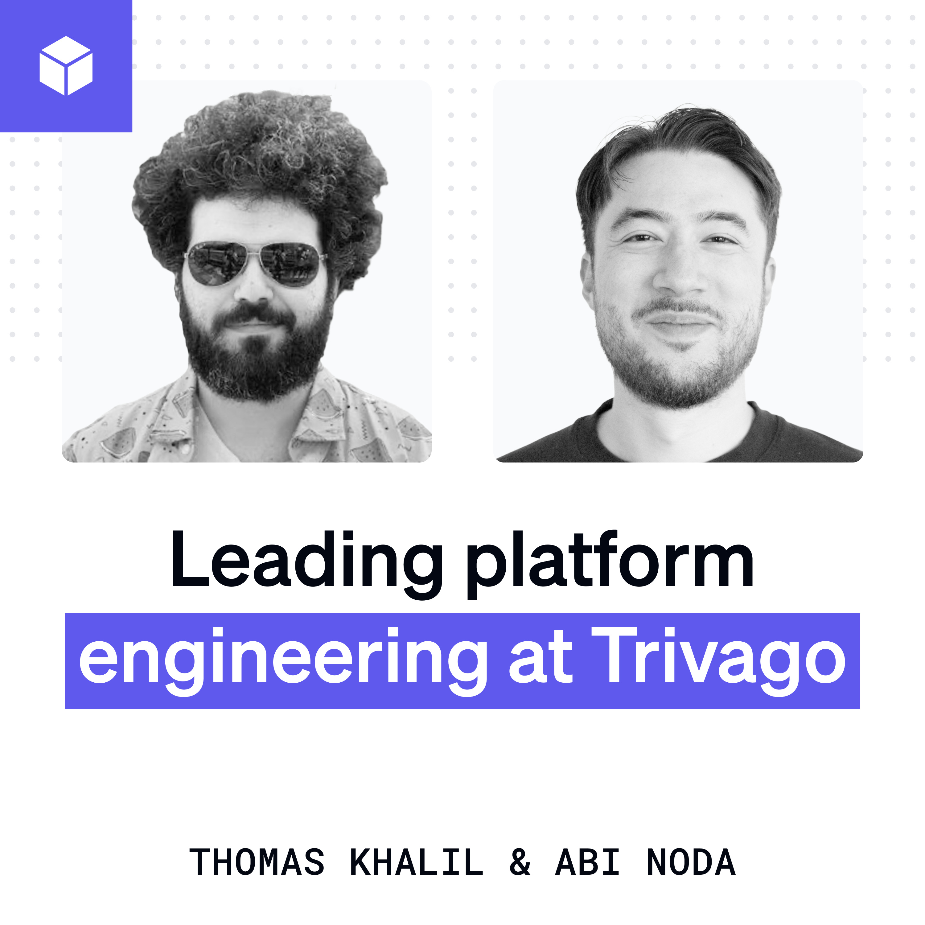 Leading platform engineering at Trivago | Thomas Khalil (Trivago) episode artwork