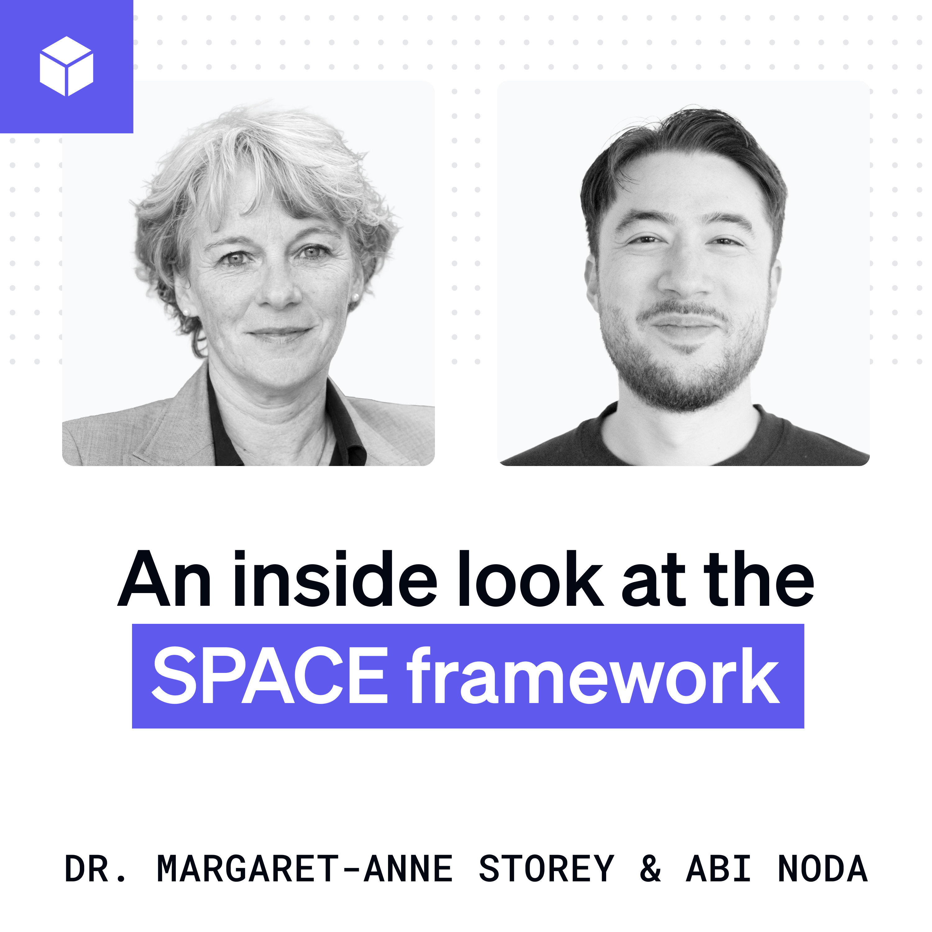 An inside look at the SPACE framework | Dr. Margaret-Anne Storey (co-author, SPACE) episode artwork