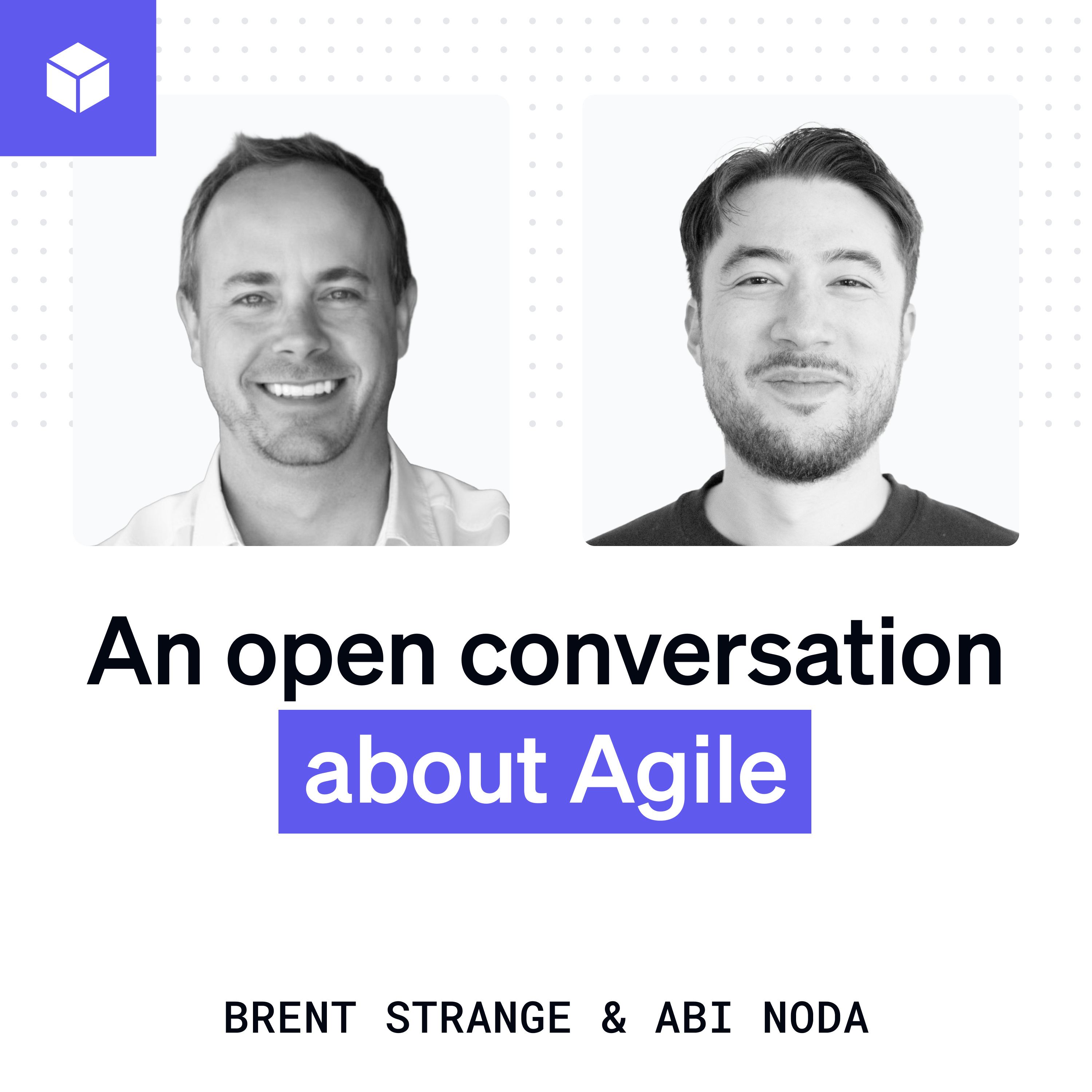 The people side of engineering and an open conversation about Agile | Brent Strange (GoDaddy) episode artwork