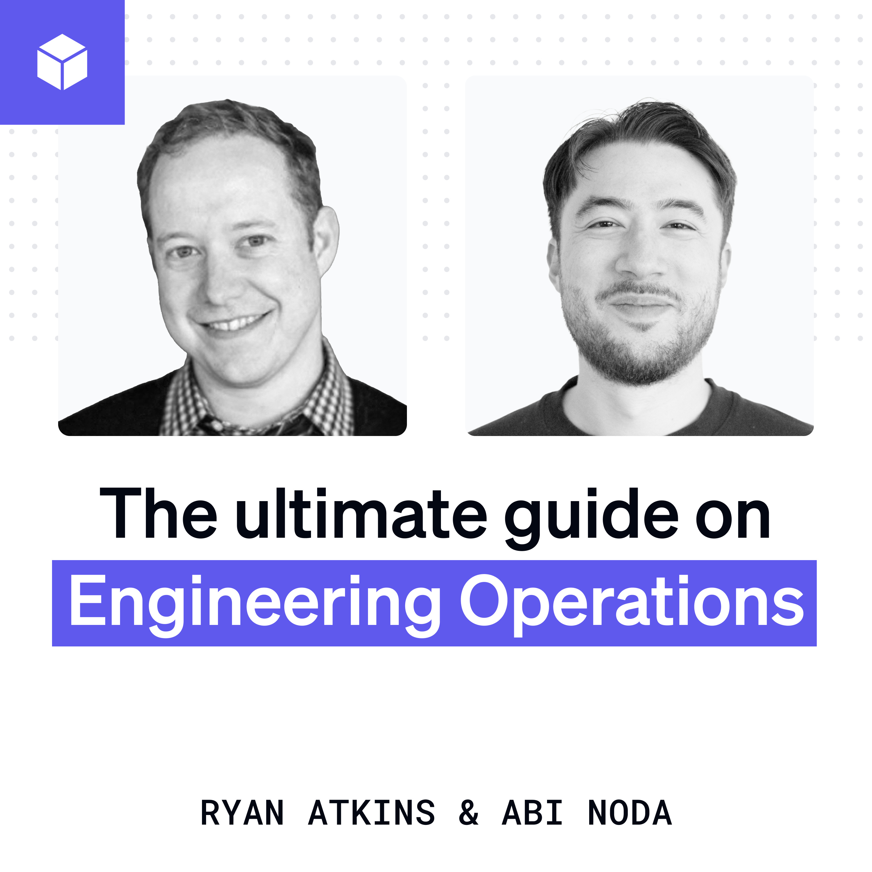 The ultimate guide on Engineering Operations | Ryan Atkins (Asana, Stripe, Dropbox) episode artwork