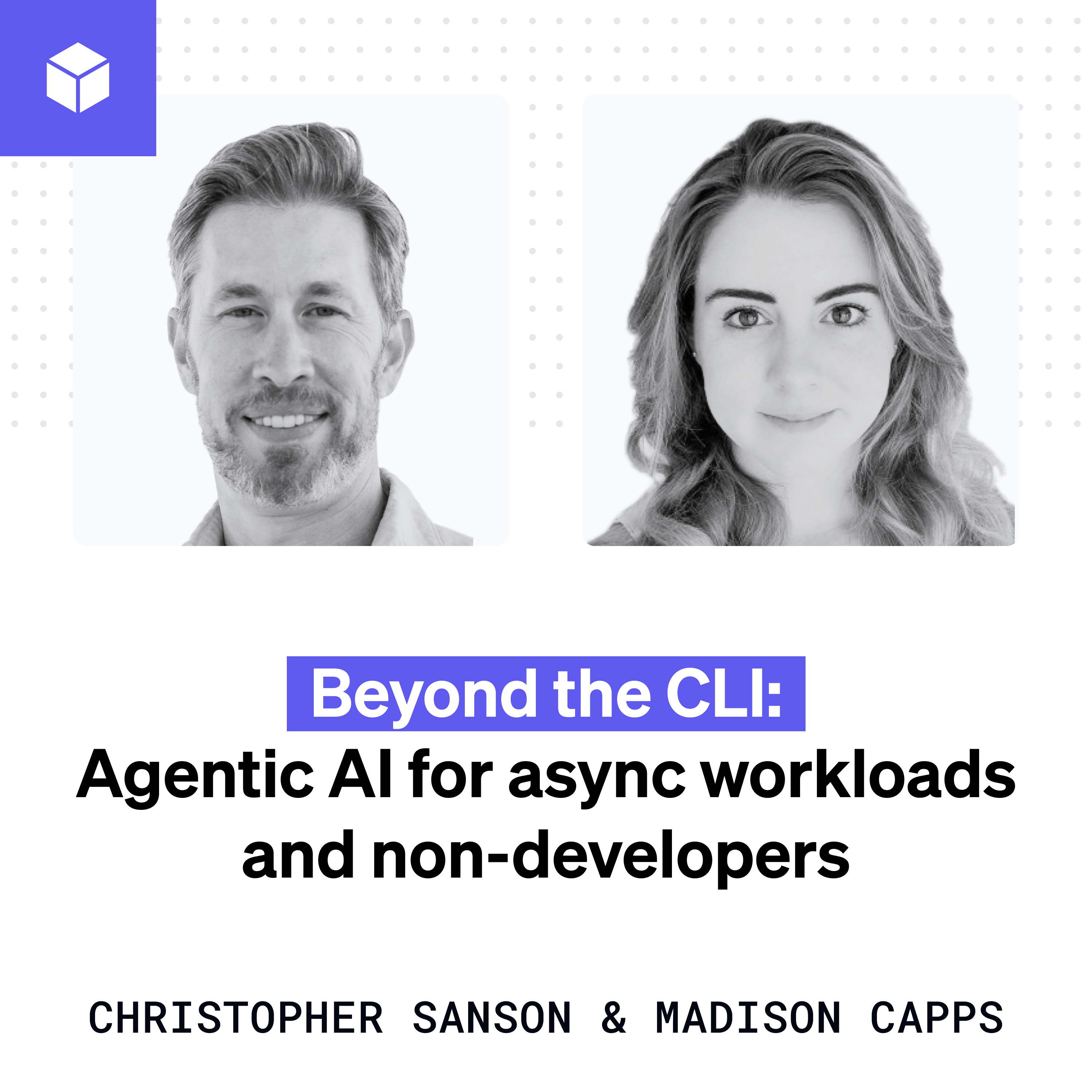 Beyond the CLI: Agentic AI for async workloads and non-developers Episode cover