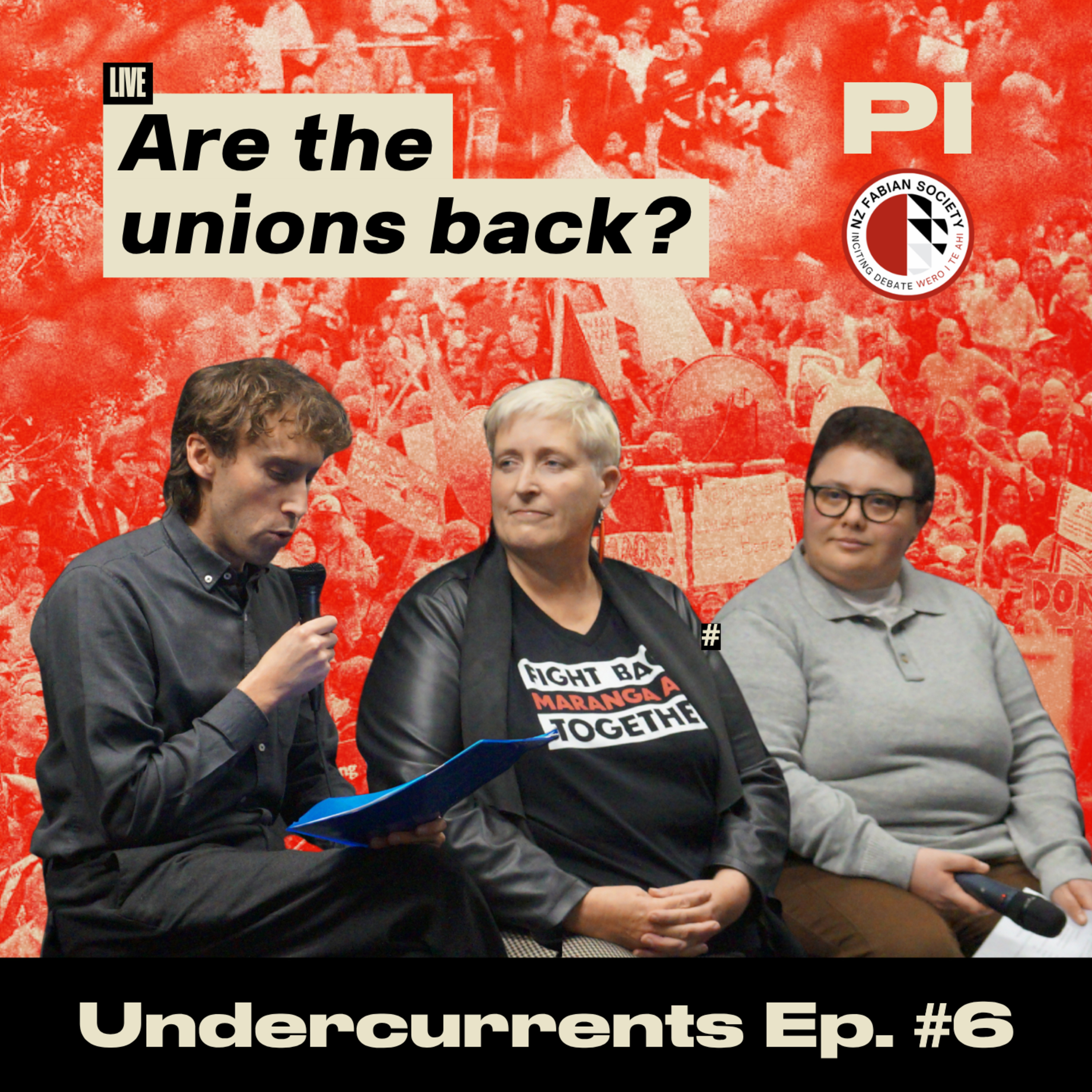 Undercurrents: Are the unions back? episode artwork