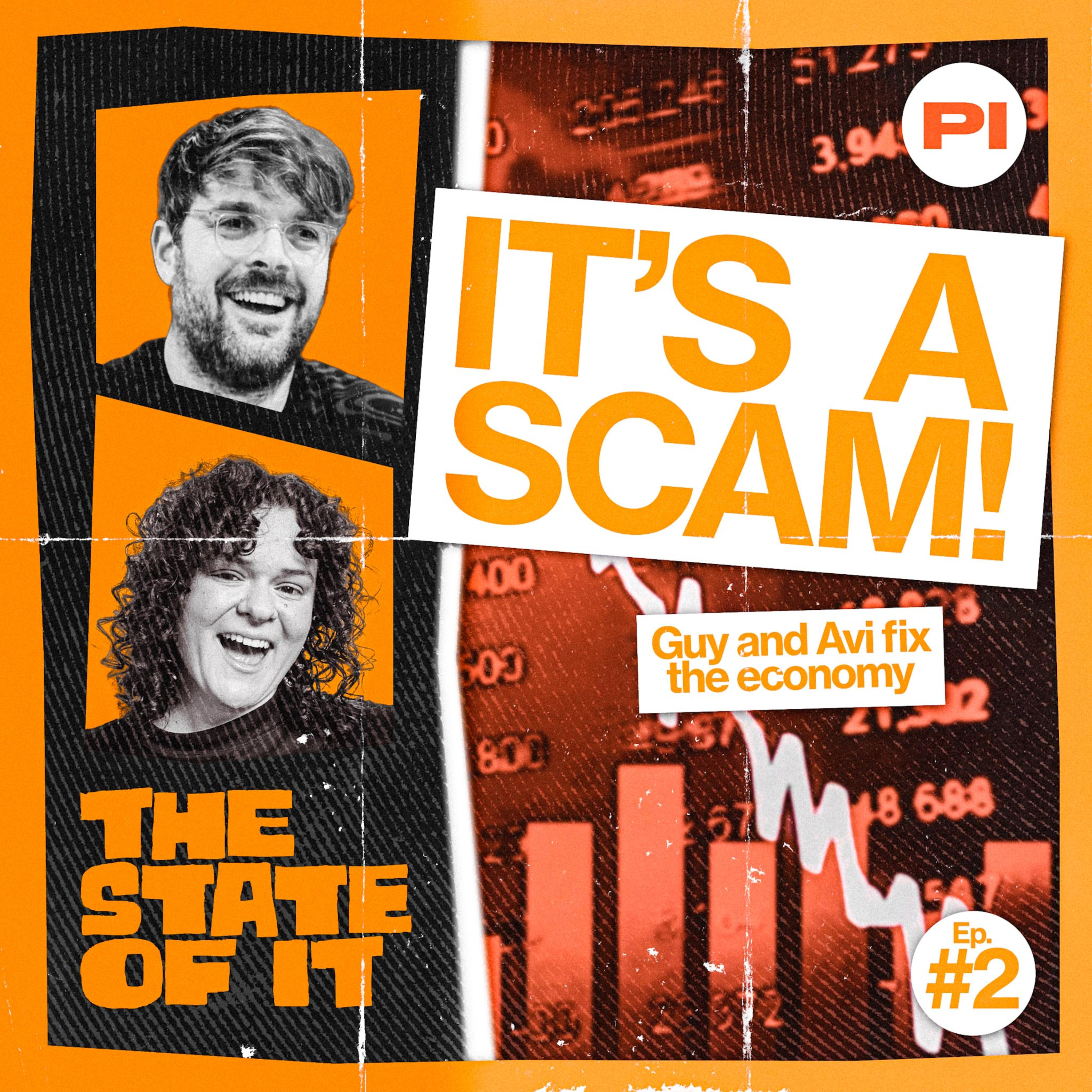 The State of It: Guy and Avi fix the economy
