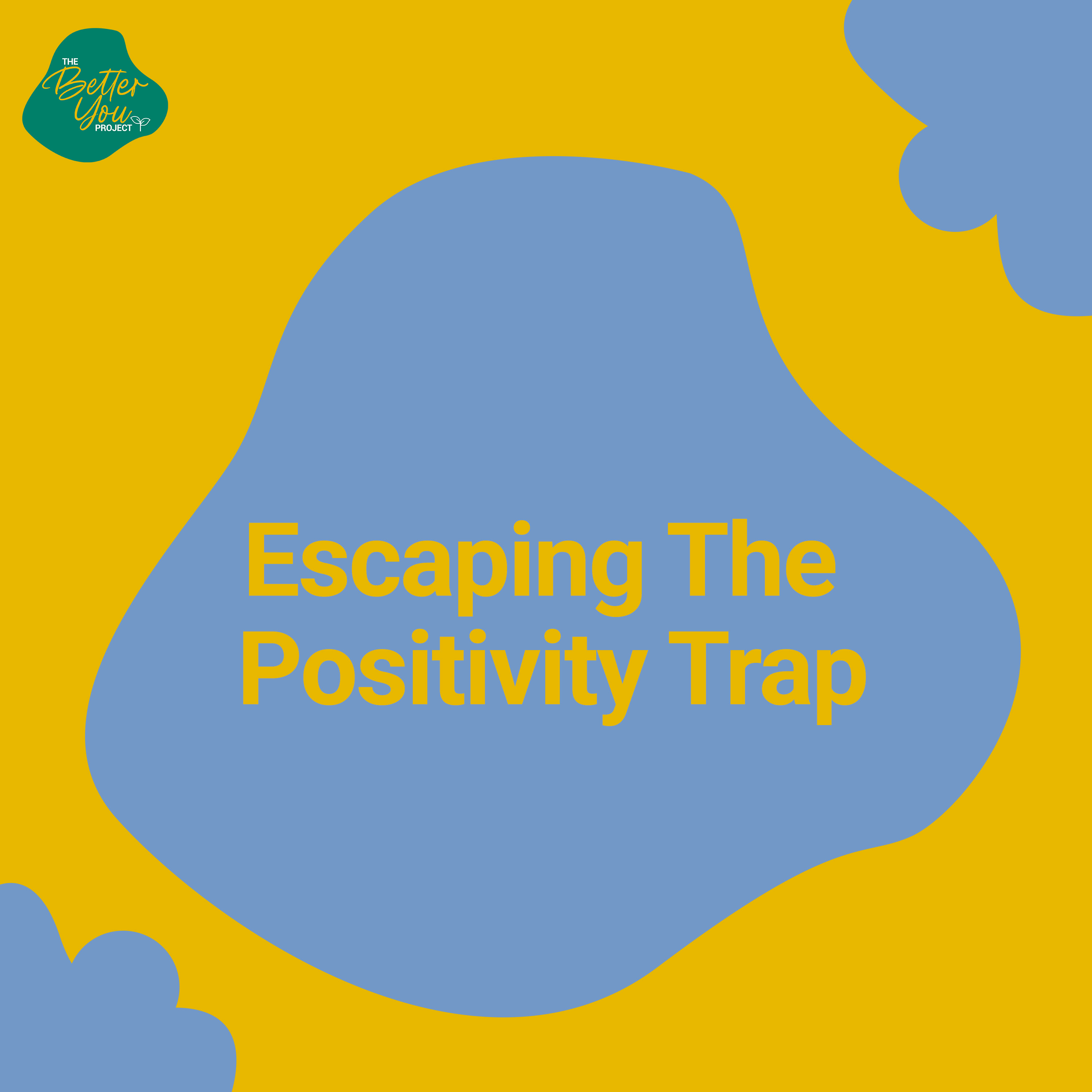 The Better You Project: Escaping The Productivity Trap episode artwork