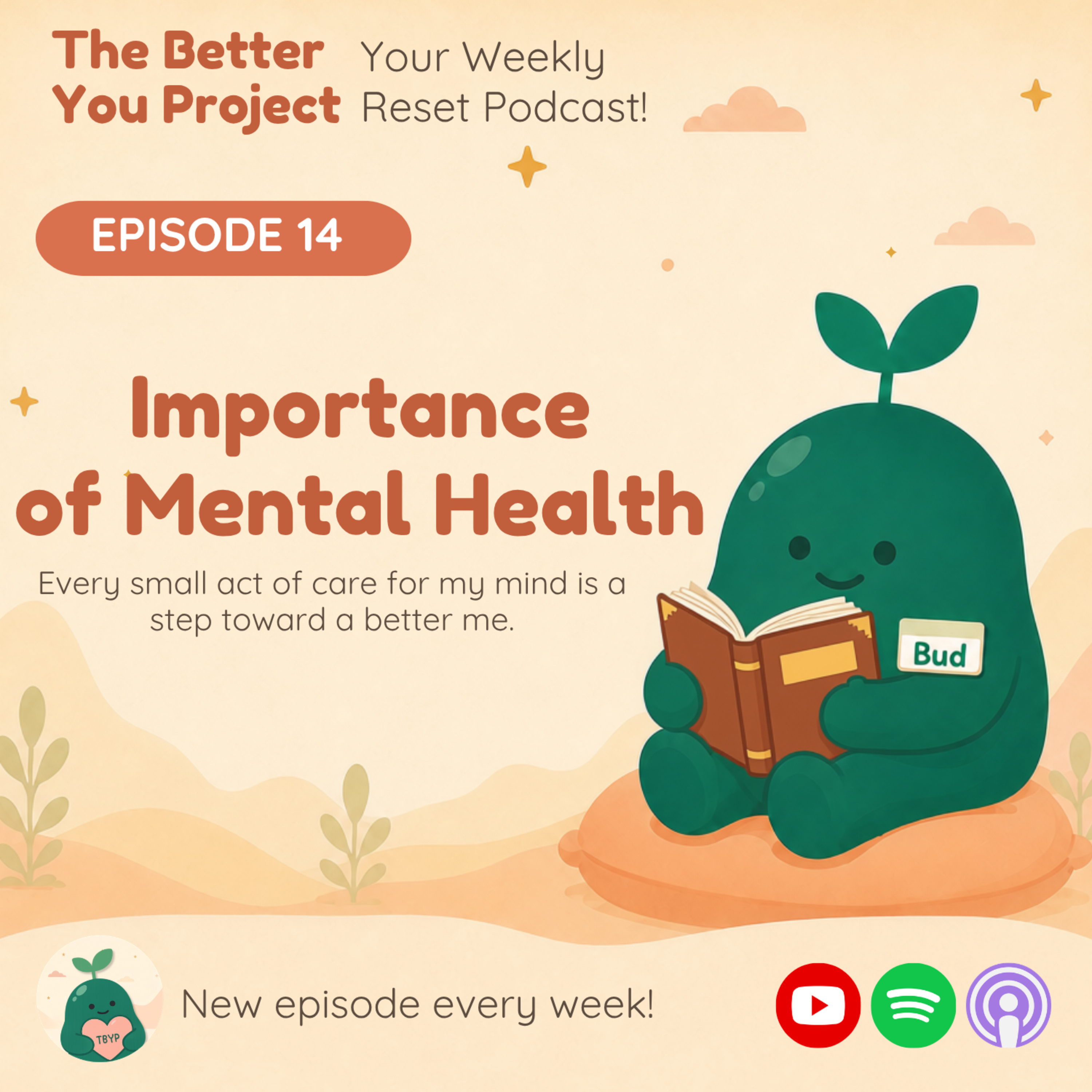 The Better You Project: The Importance of Mental Health — Your Mind Matters Too