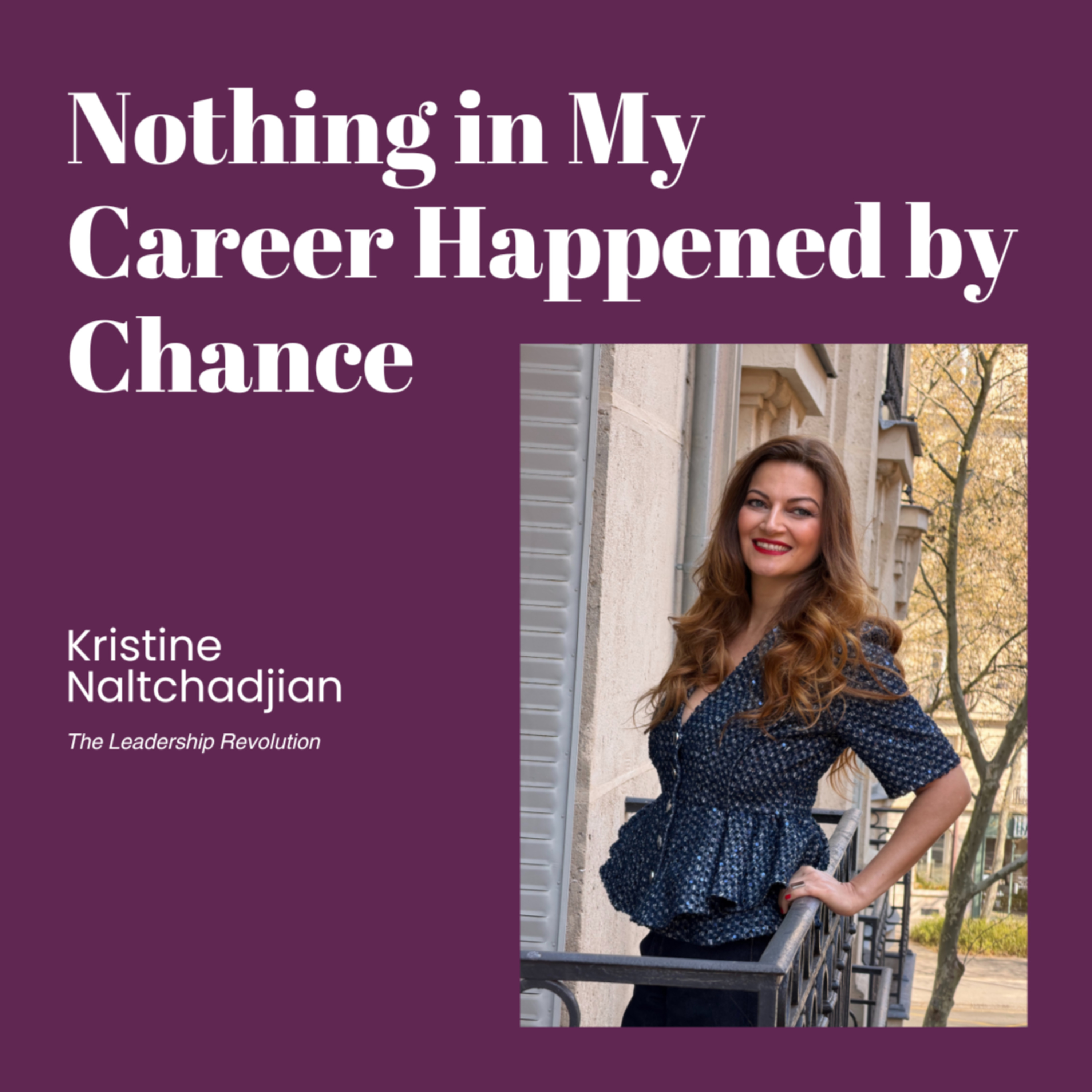 Nothing in My Career Happened by Chance episode artwork