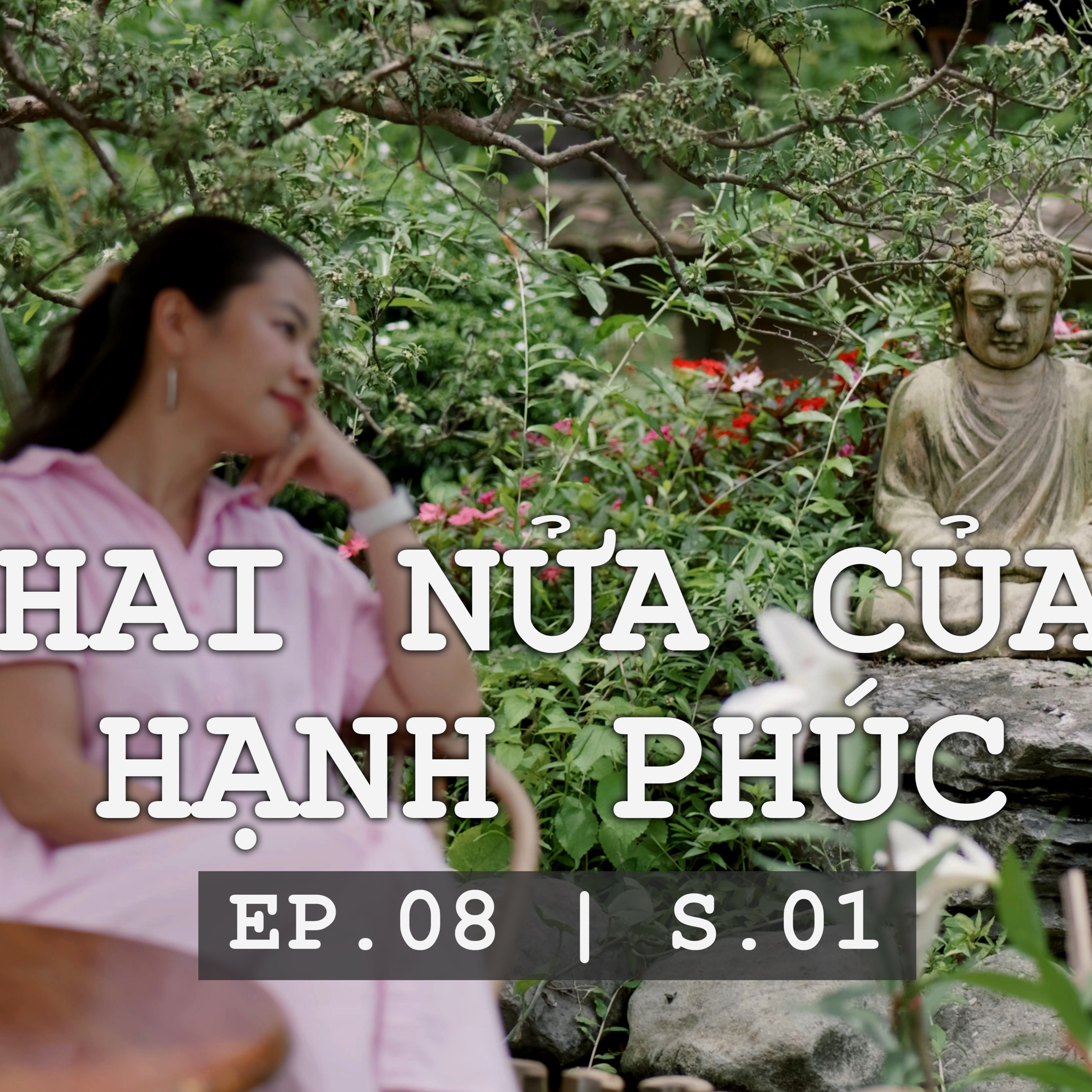 Hai nửa của hạnh phúc - WOV PODCAST - EP.08 | S.01 episode artwork