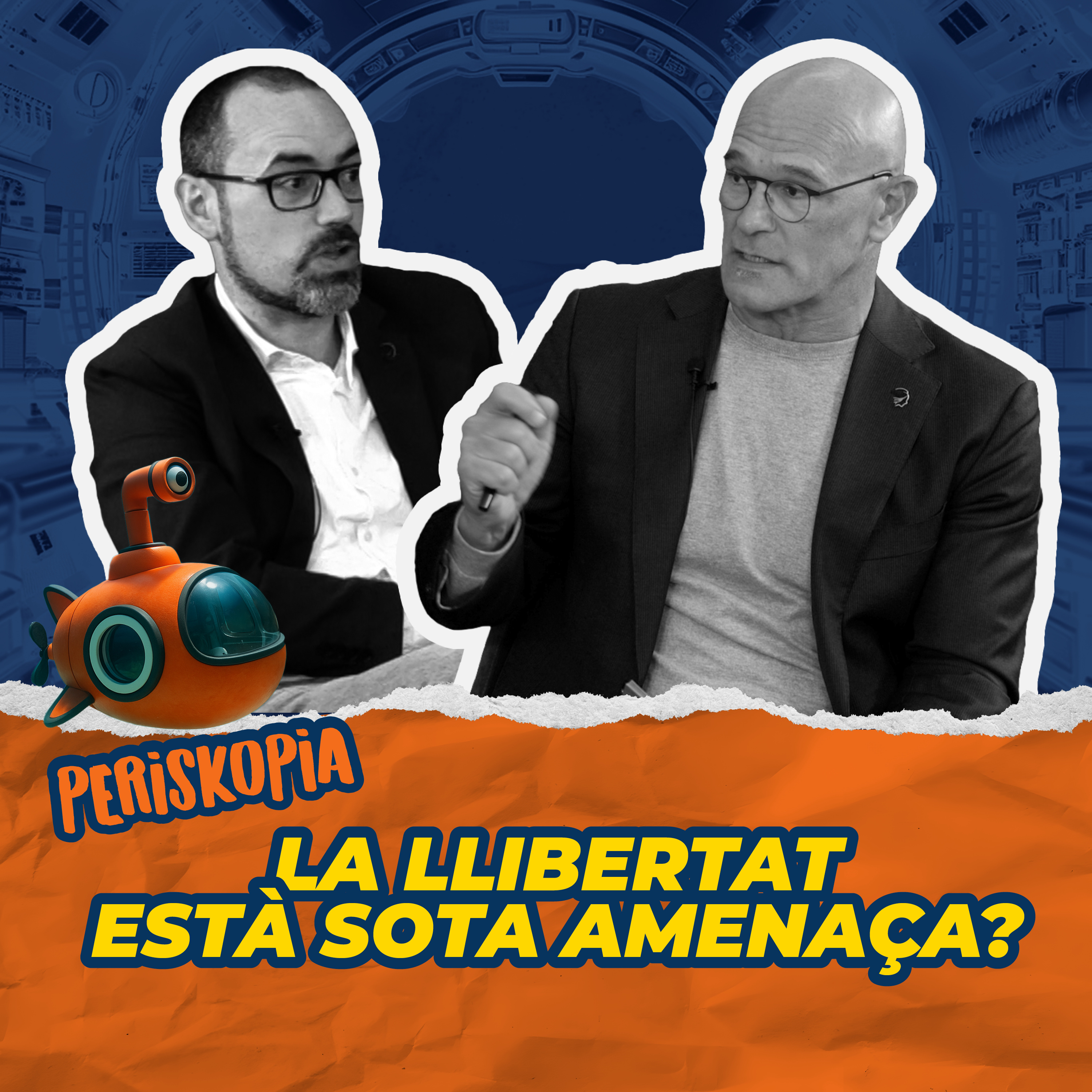 La llibertat està sota amenaça? - PERISKOPIA PÒDCAST capítol 2 episode artwork