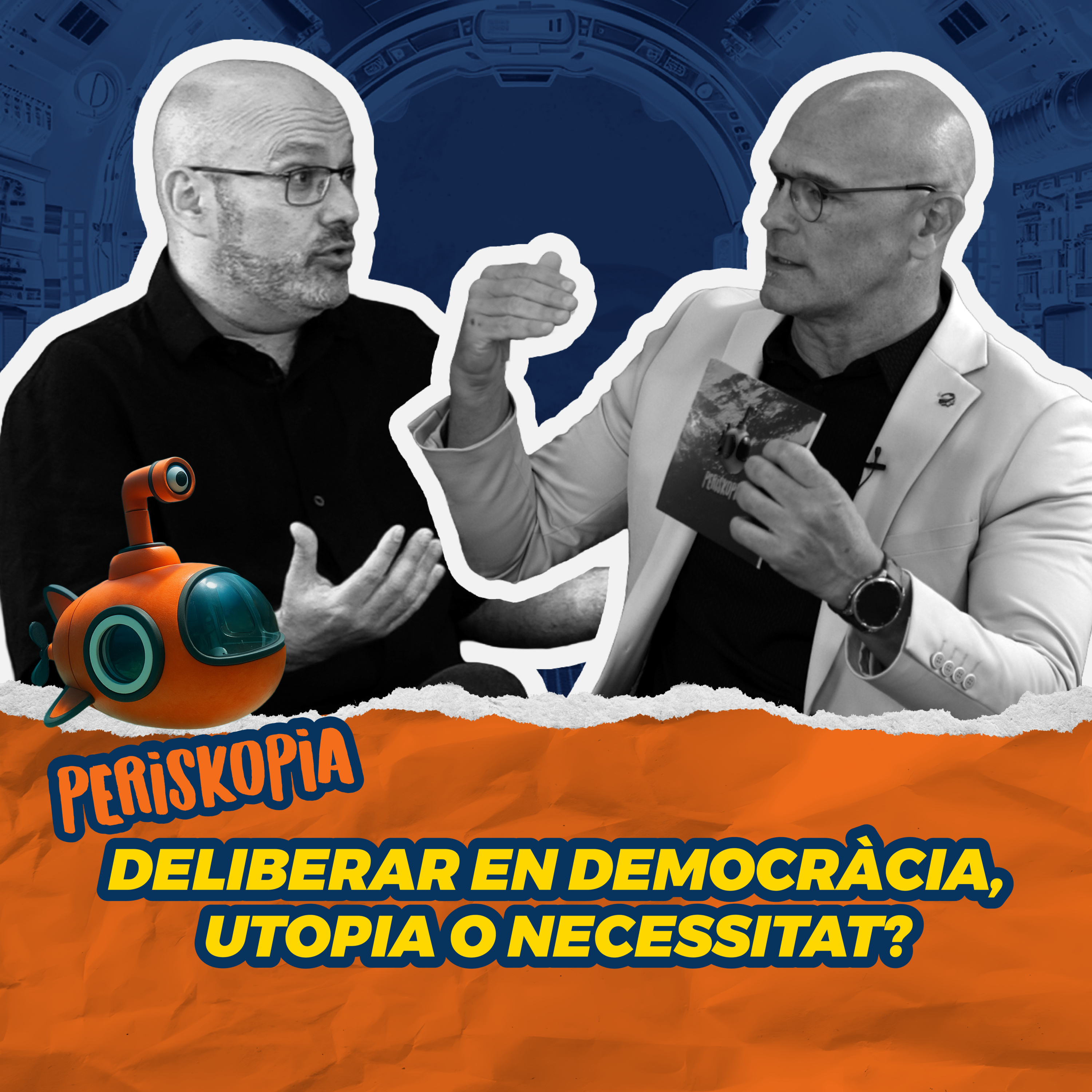 Deliberar en democràcia, utopia o necessitat? - PERISKOPIA PÒDCAST capítol 3 episode artwork