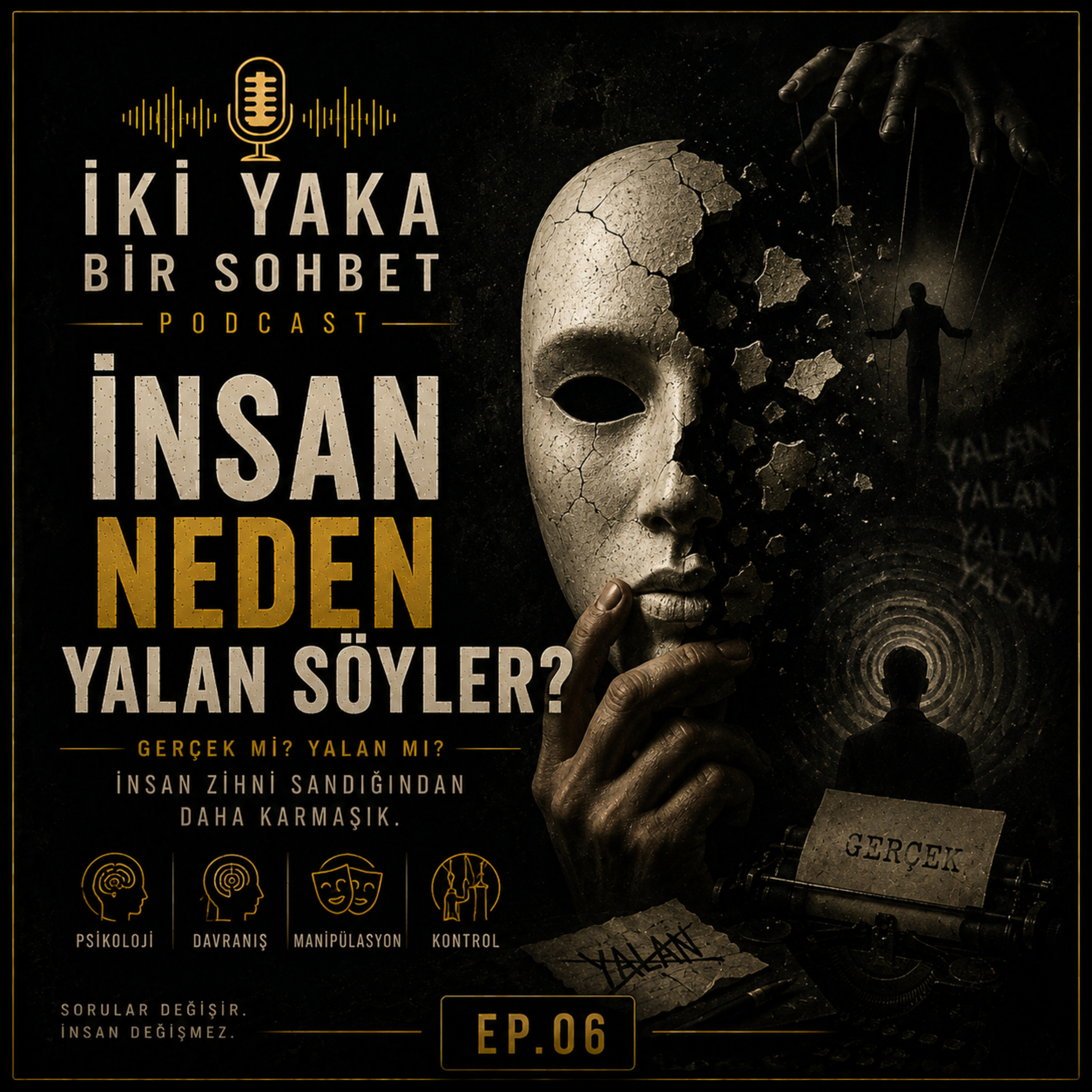 İnsan Neden Yalan Söyler? episode artwork
