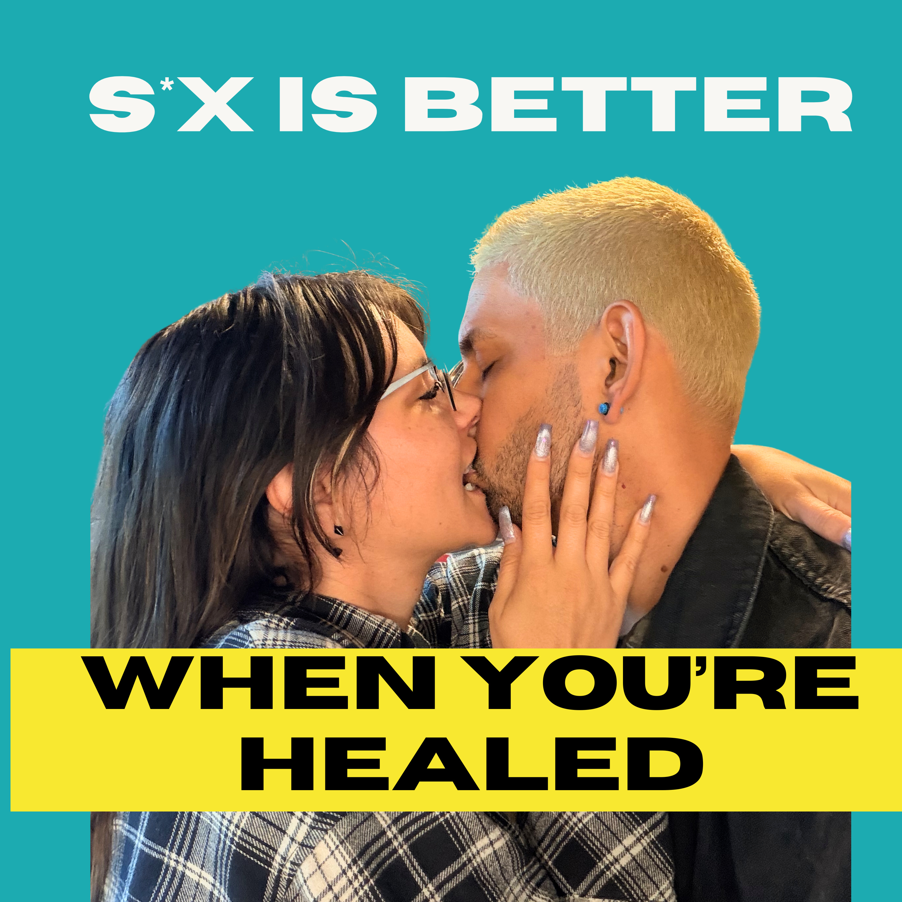  S*x is Better When You're Healed (From P*rn) episode artwork