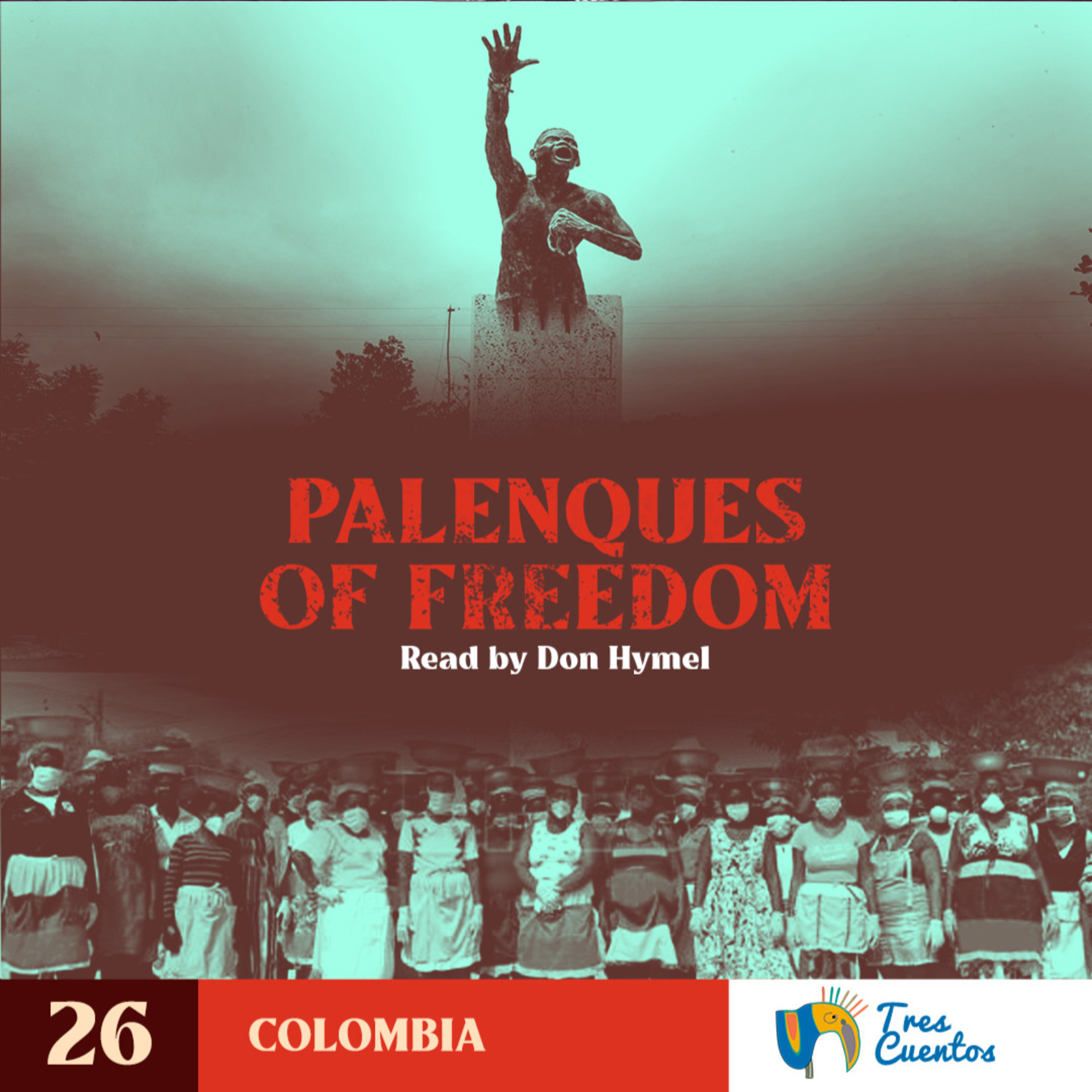 026 - EN - Palenques of Freedom - Colombia