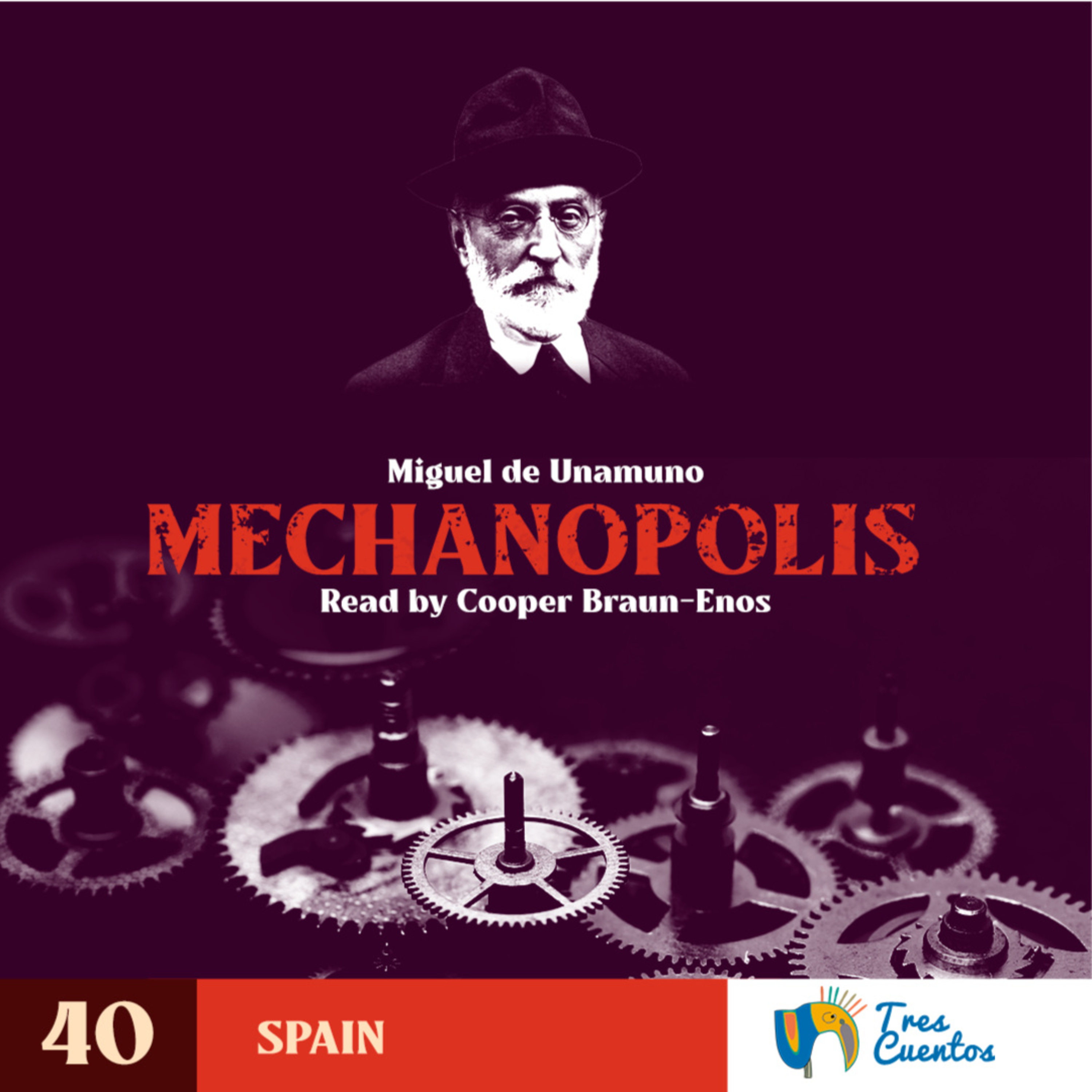 040 - EN - Mechanopolis - Miguel de Unamuno - Spain