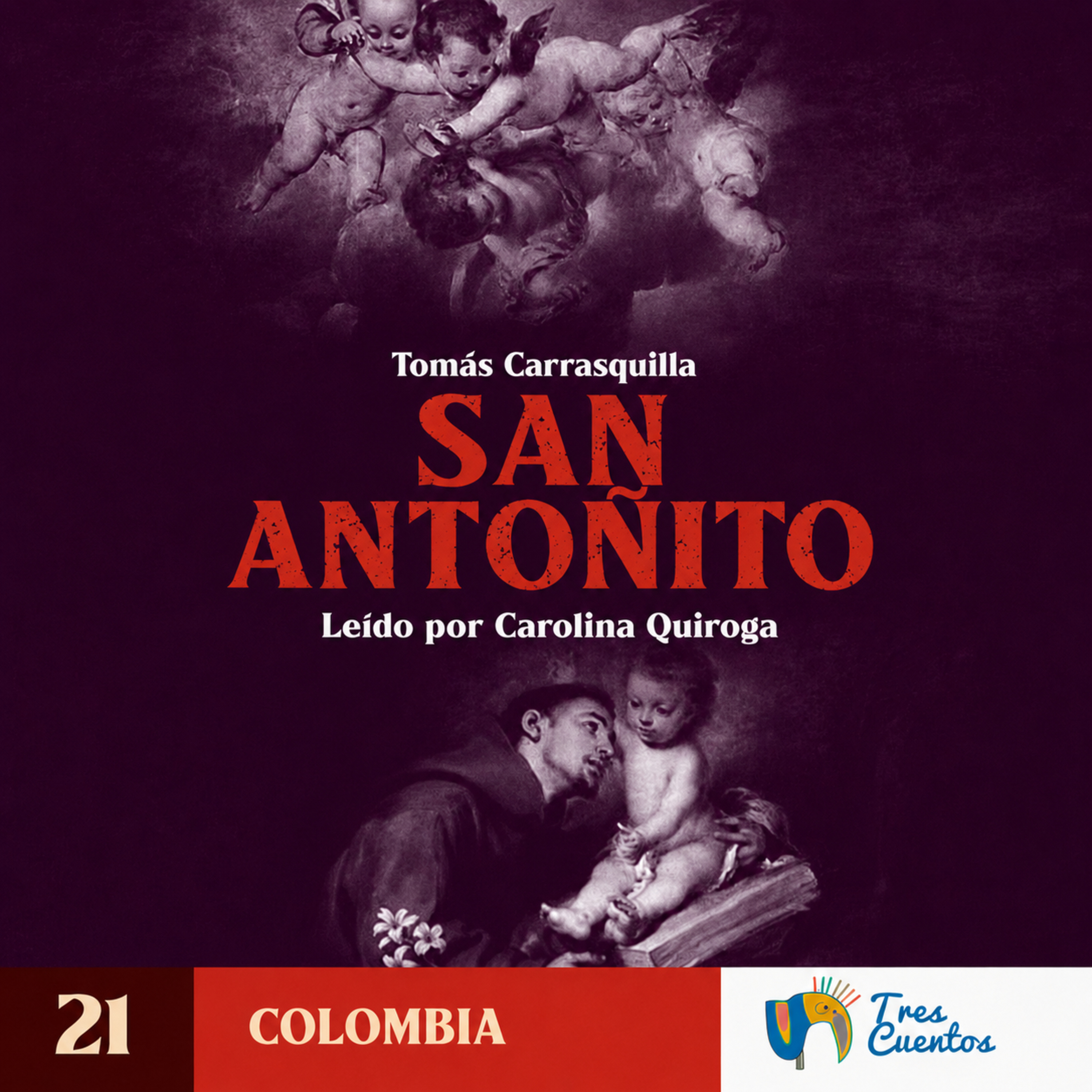021 - SP - San Antoñito - Tomás Carrasquilla - Colombia