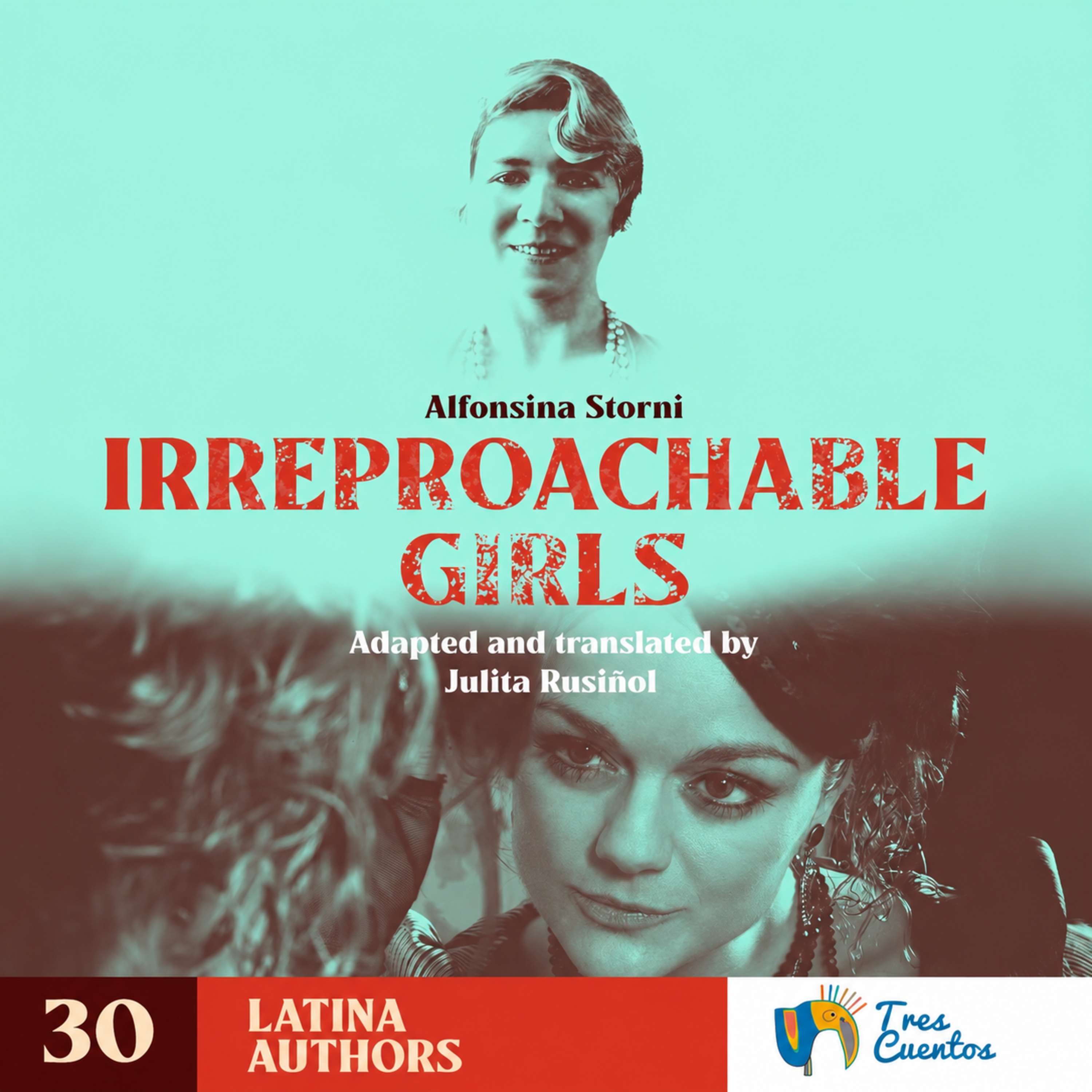 030 - EN - Irreproachable Girls - Alfonsina Storni - Argentina