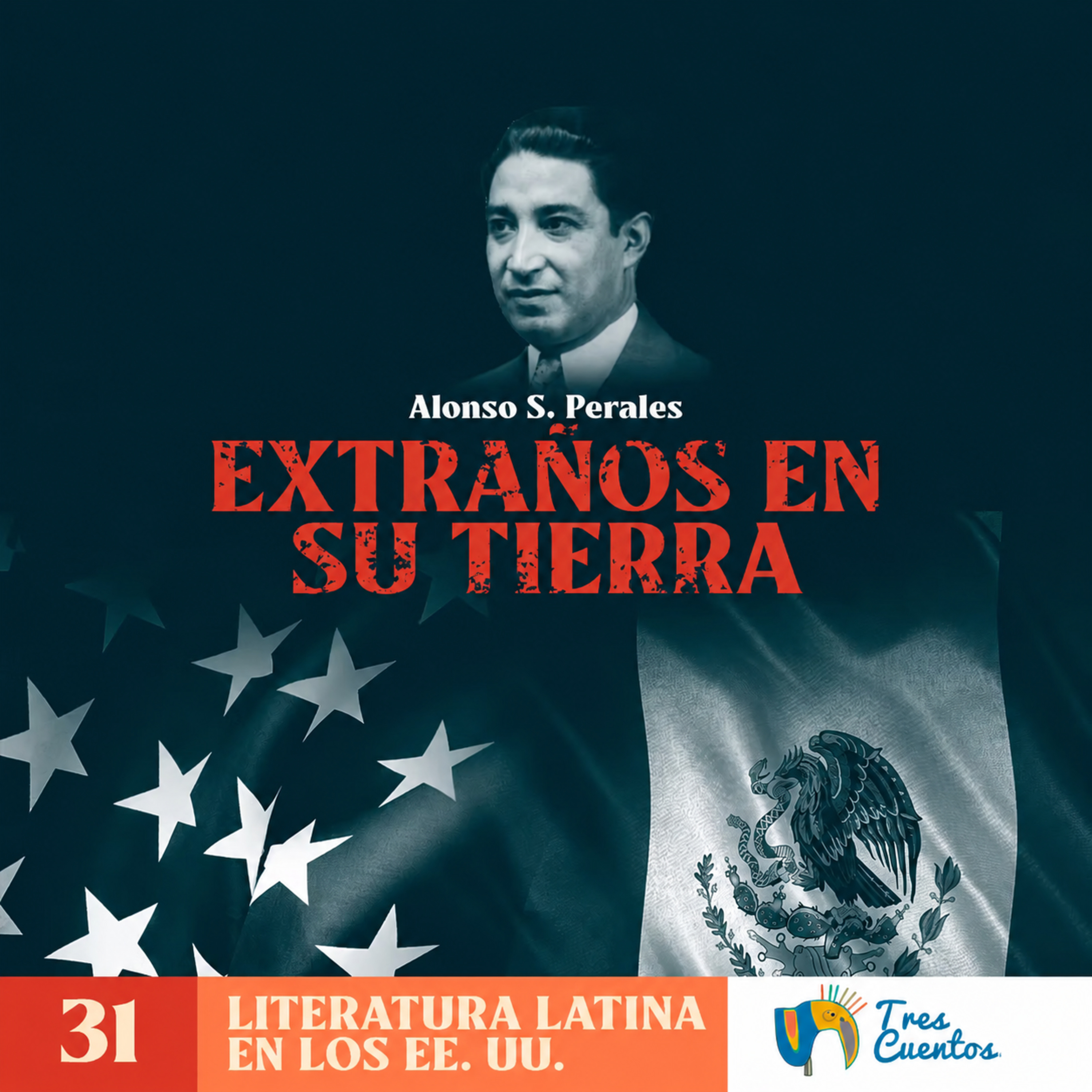 031 - SP - Extraños En Su Tierra - Alonso S. Perales - Estados Unidos