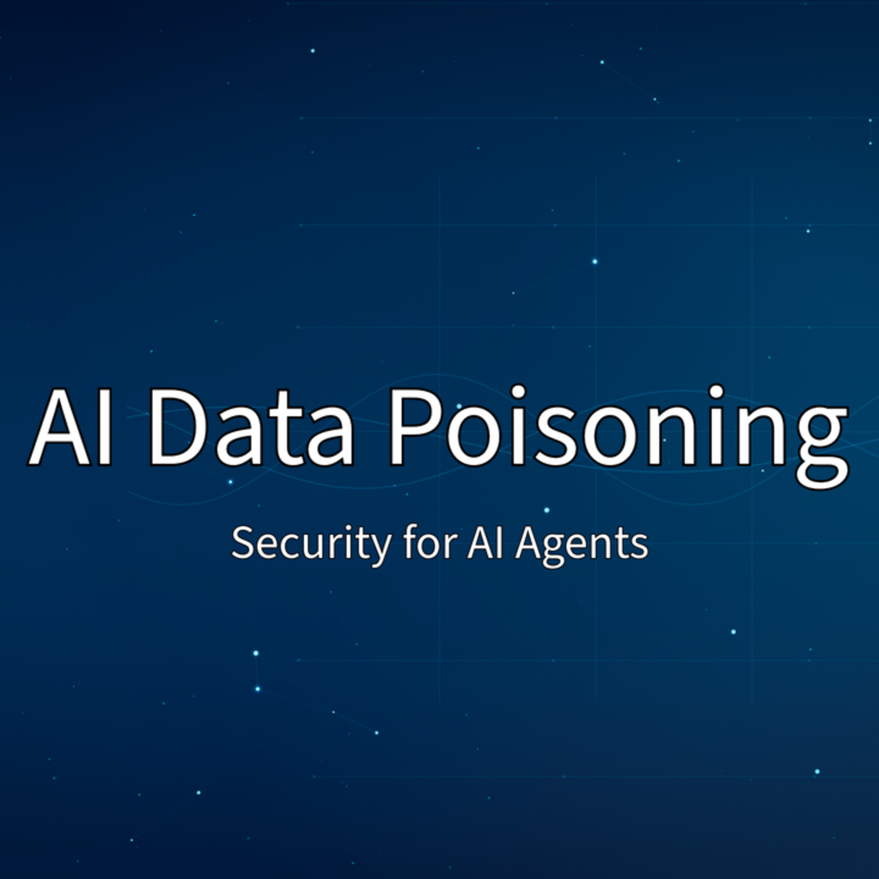 Data Hijackers:A Deep Dive into AI Poisoning episode artwork