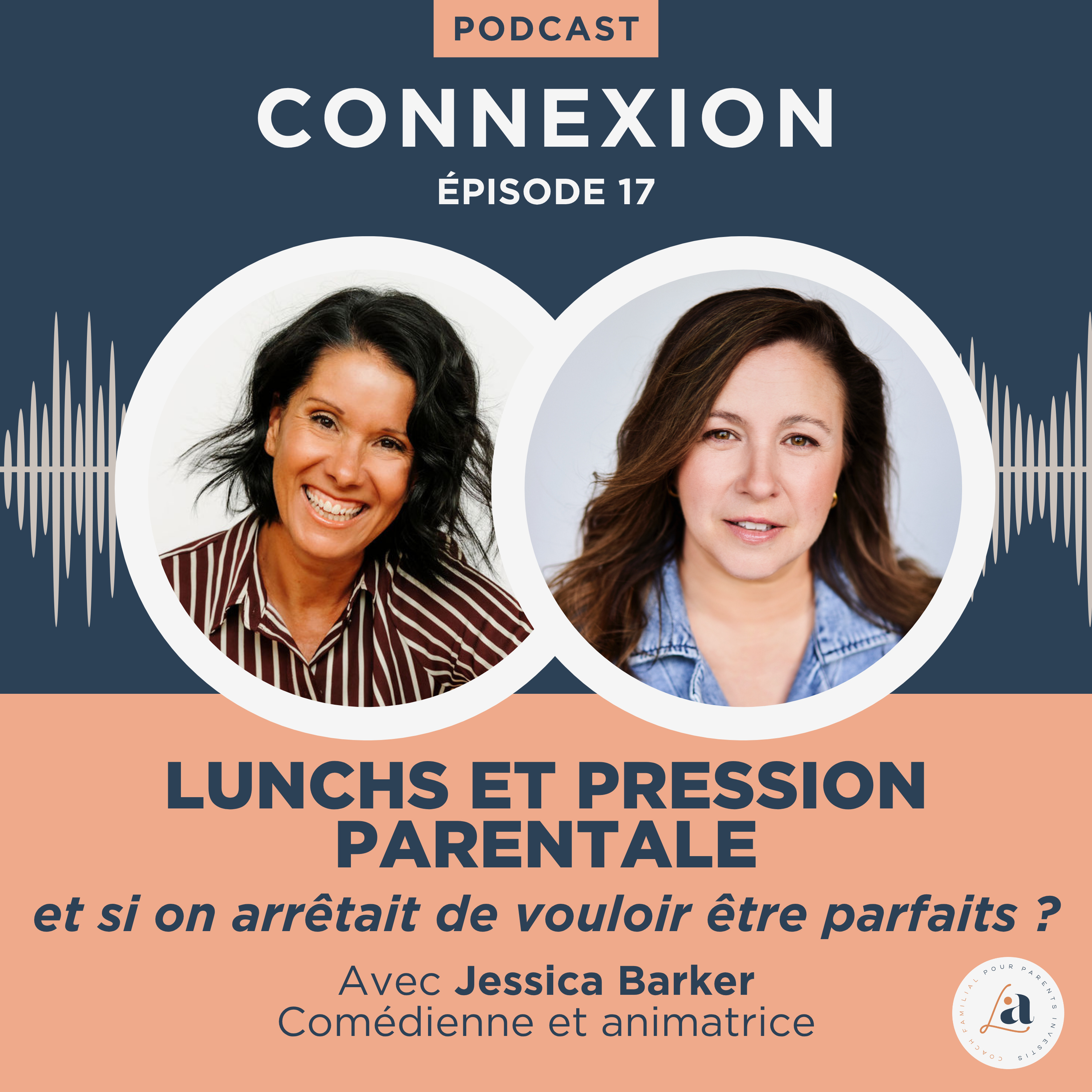 CONNEXION - Au coeur de ta parentalité