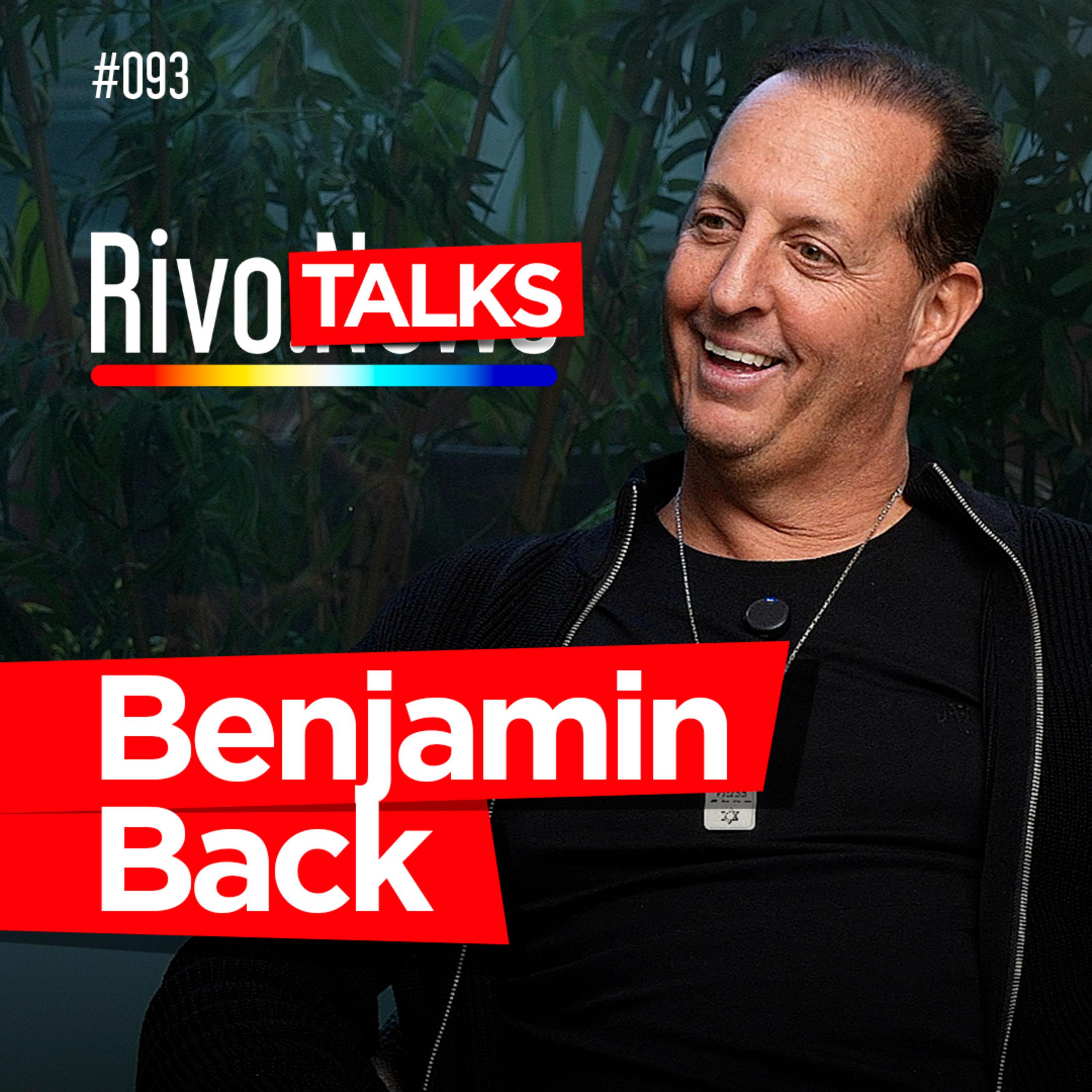 BENJAMIN BACK | RivoTalks #093