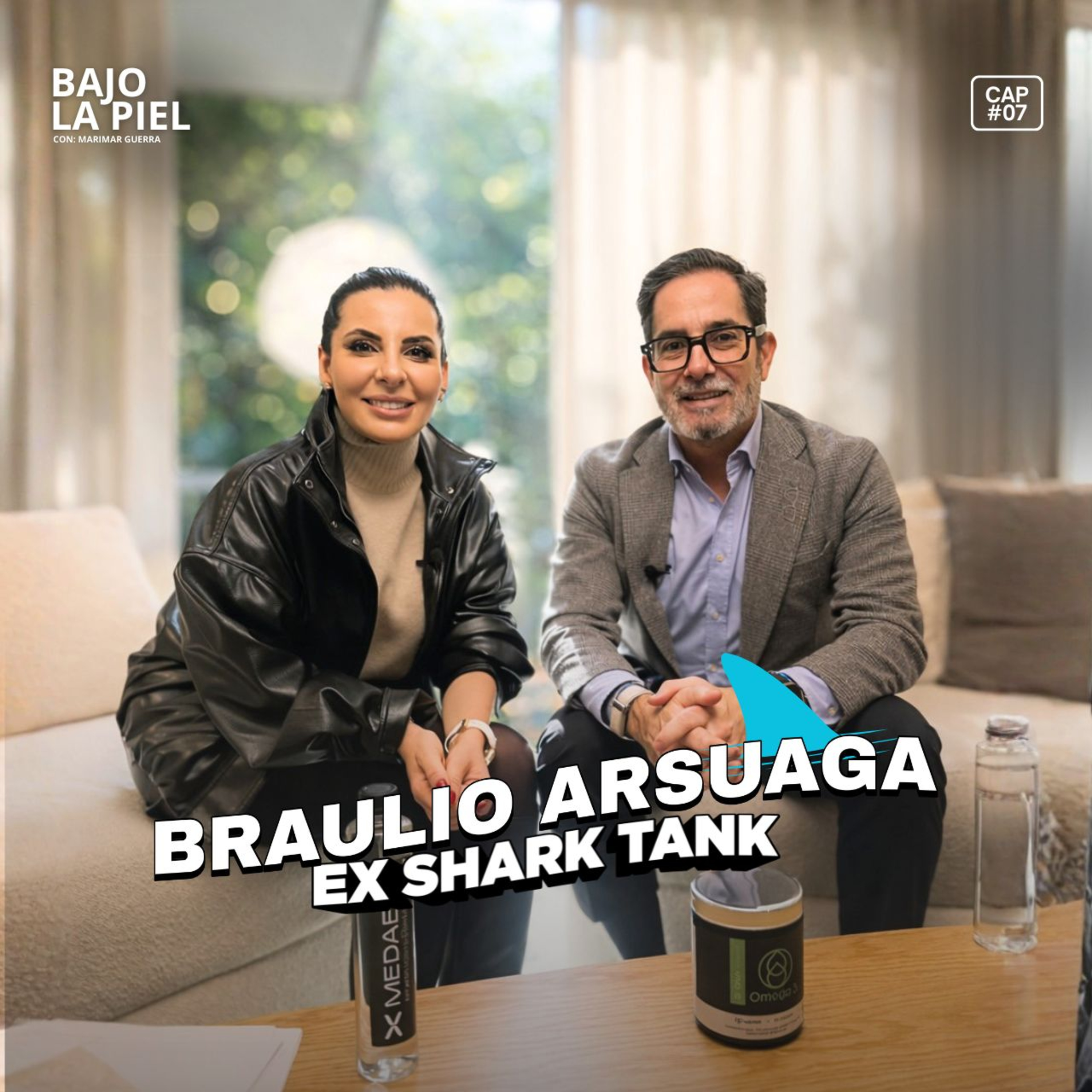 La Realidad de un "Tiburón" de los Negocios: Braulio Arsuaga | Bajo La Piel