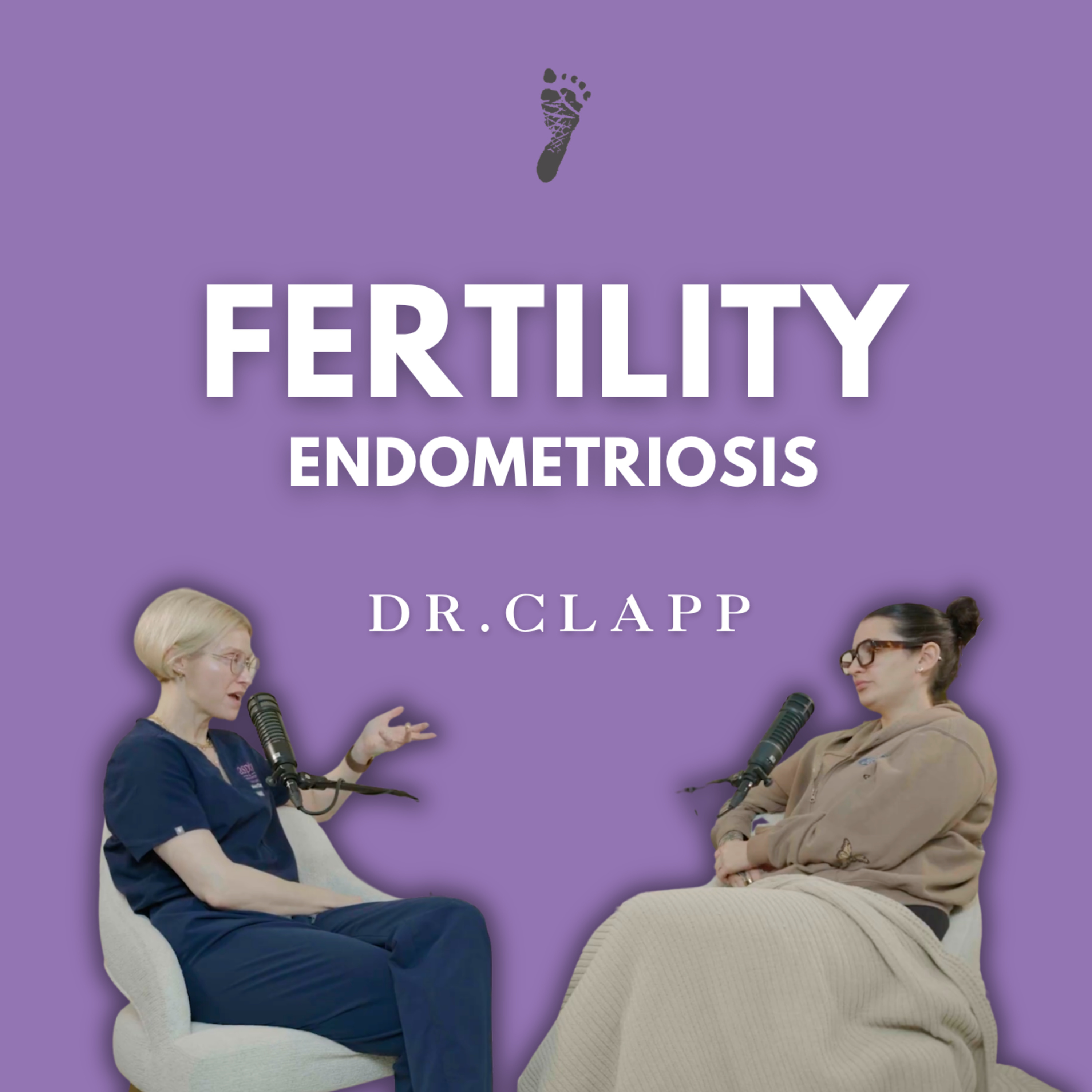 Endometriosis Explained: Symptoms, Diagnosis & Treatment | Fertility Podcast Ep. 2 episode artwork
