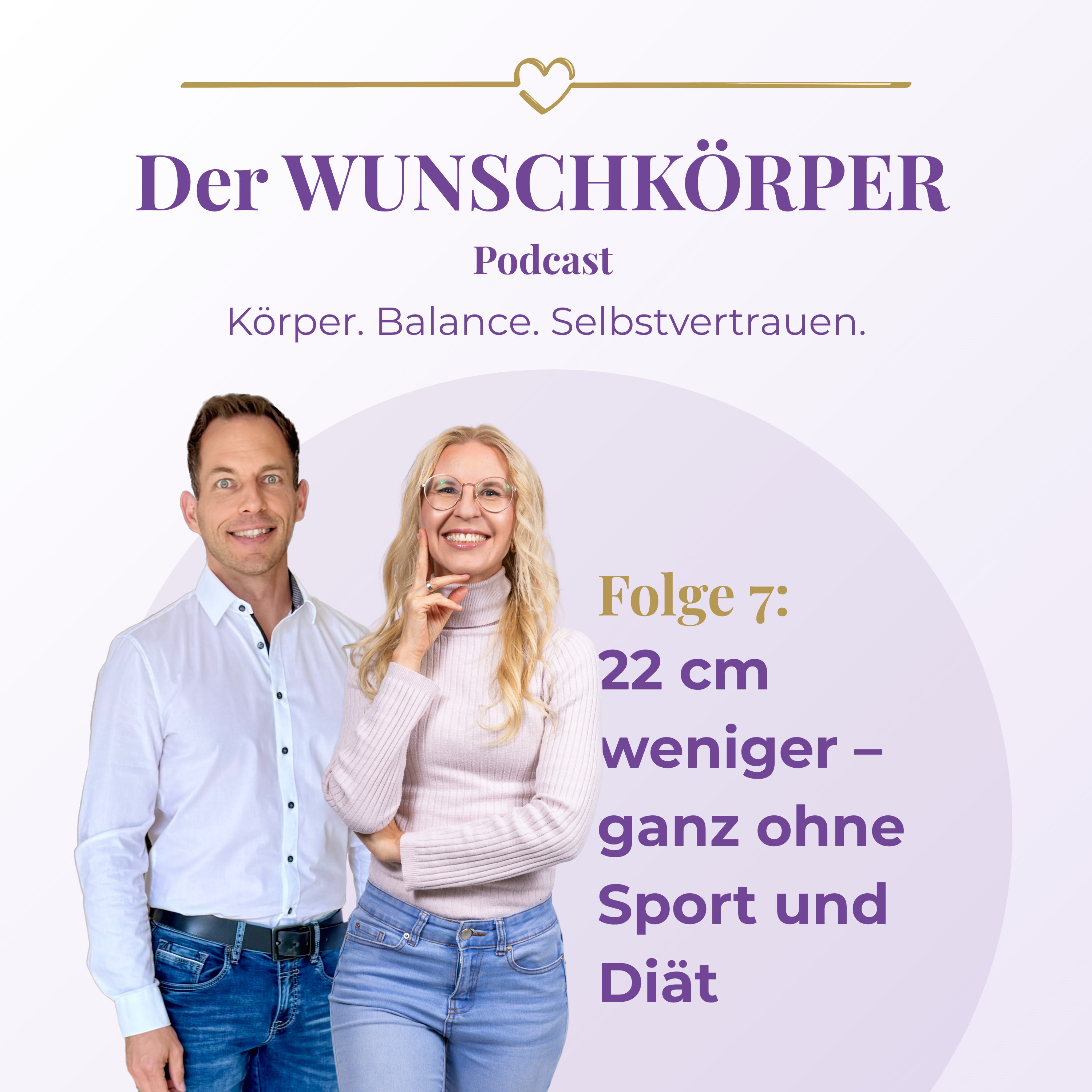 07: 22 cm weniger – ganz ohne Sport und Diät episode artwork